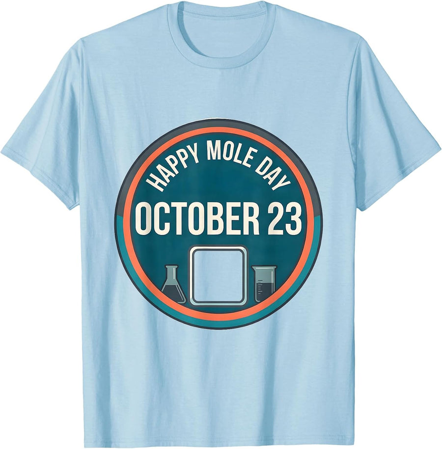 Men's Happy Mole Day October 23 Funny Chemistry Teacher Science T-Shirt - Baby Blue