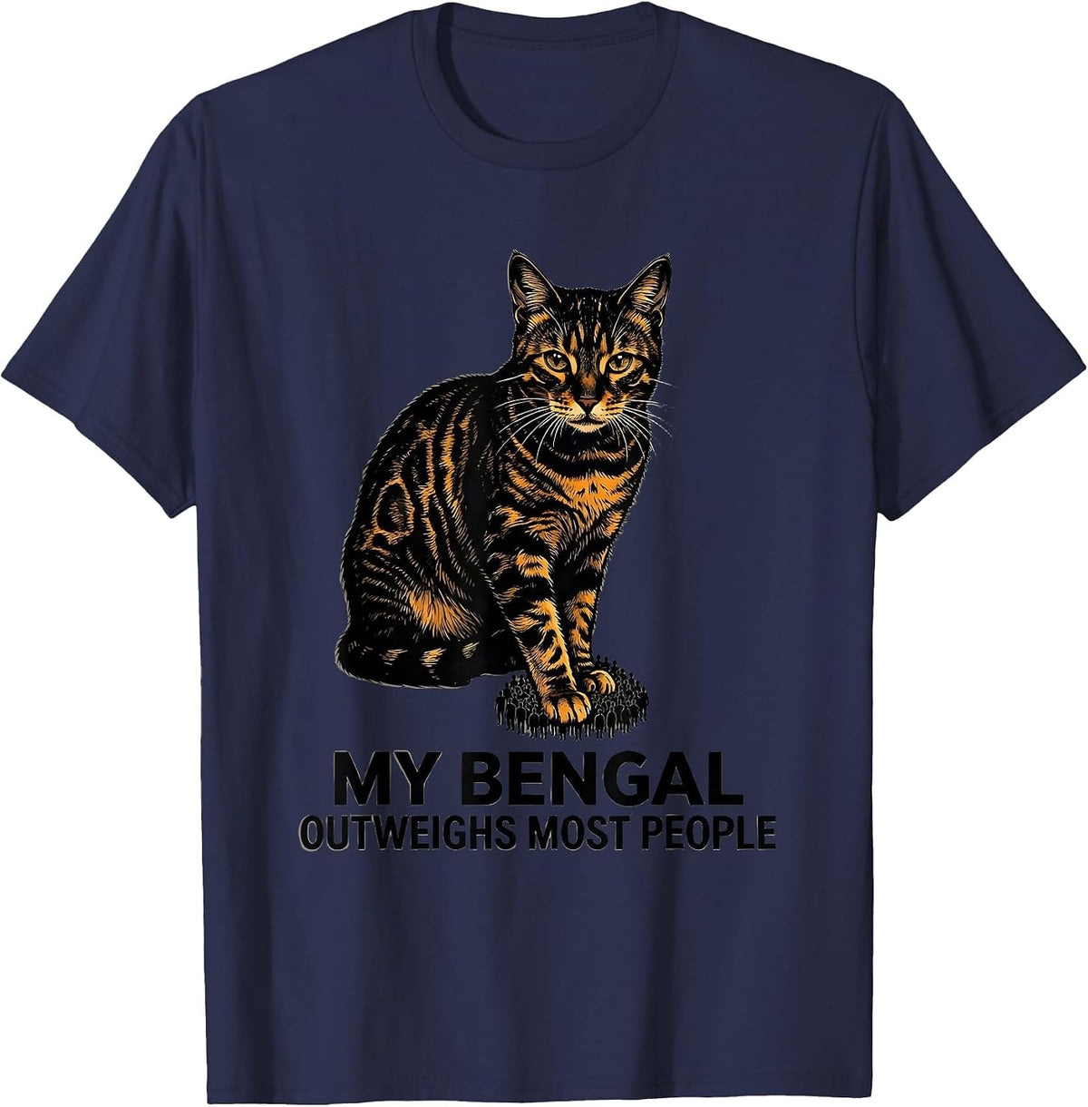 My Bengal Outweighs Most People Funny Cat Lover Gift T-Shirt - Navy Blue
