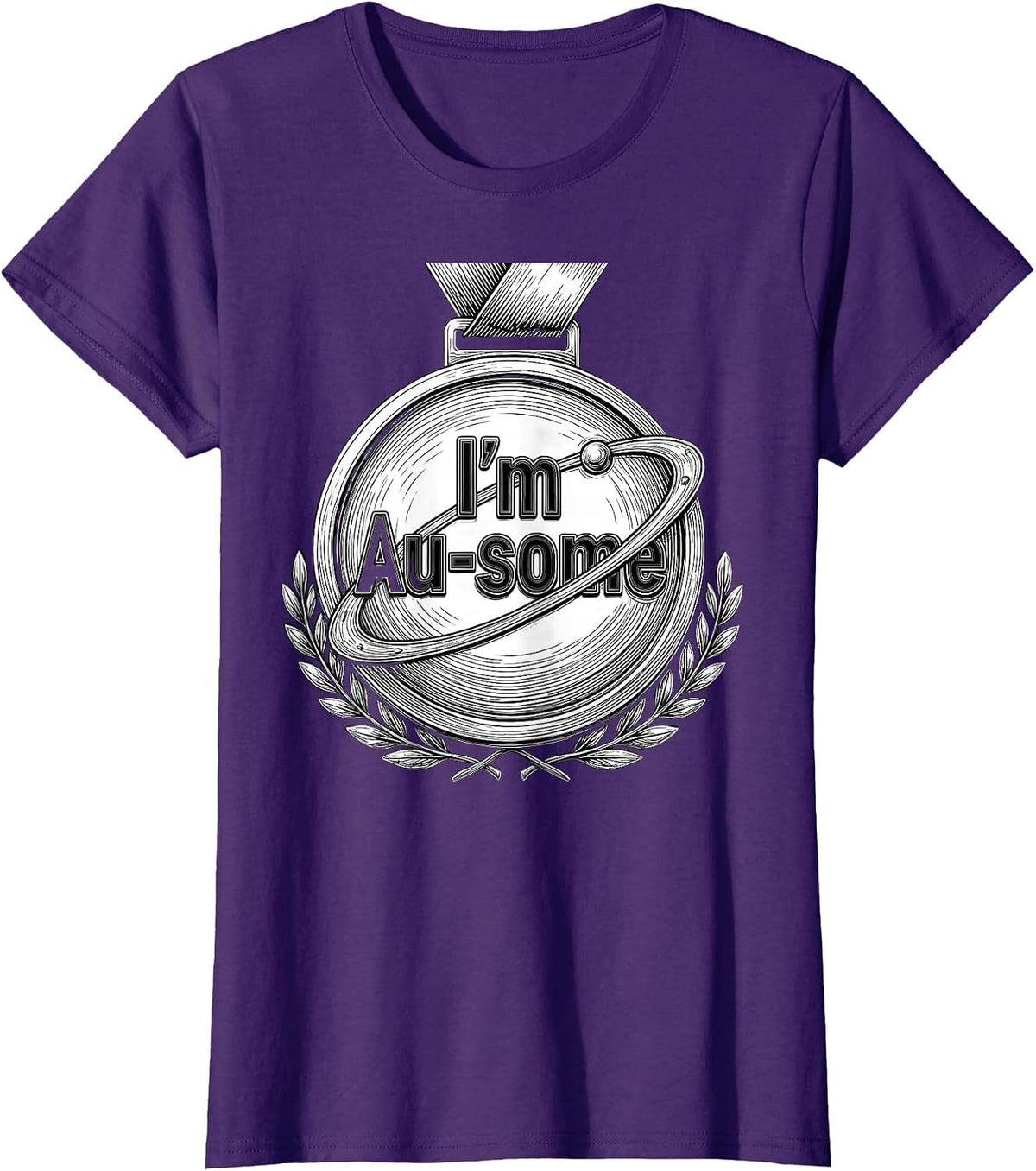 Women's I'm Au-some Funny Chemistry Science Nerd Gift T-Shirt - Purple