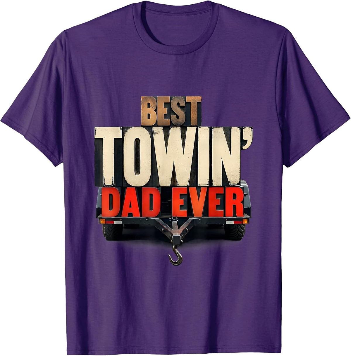 Best Towin Dad Ever Wood Type Trucker Dad Father s Day Gift T-Shirt - Purple