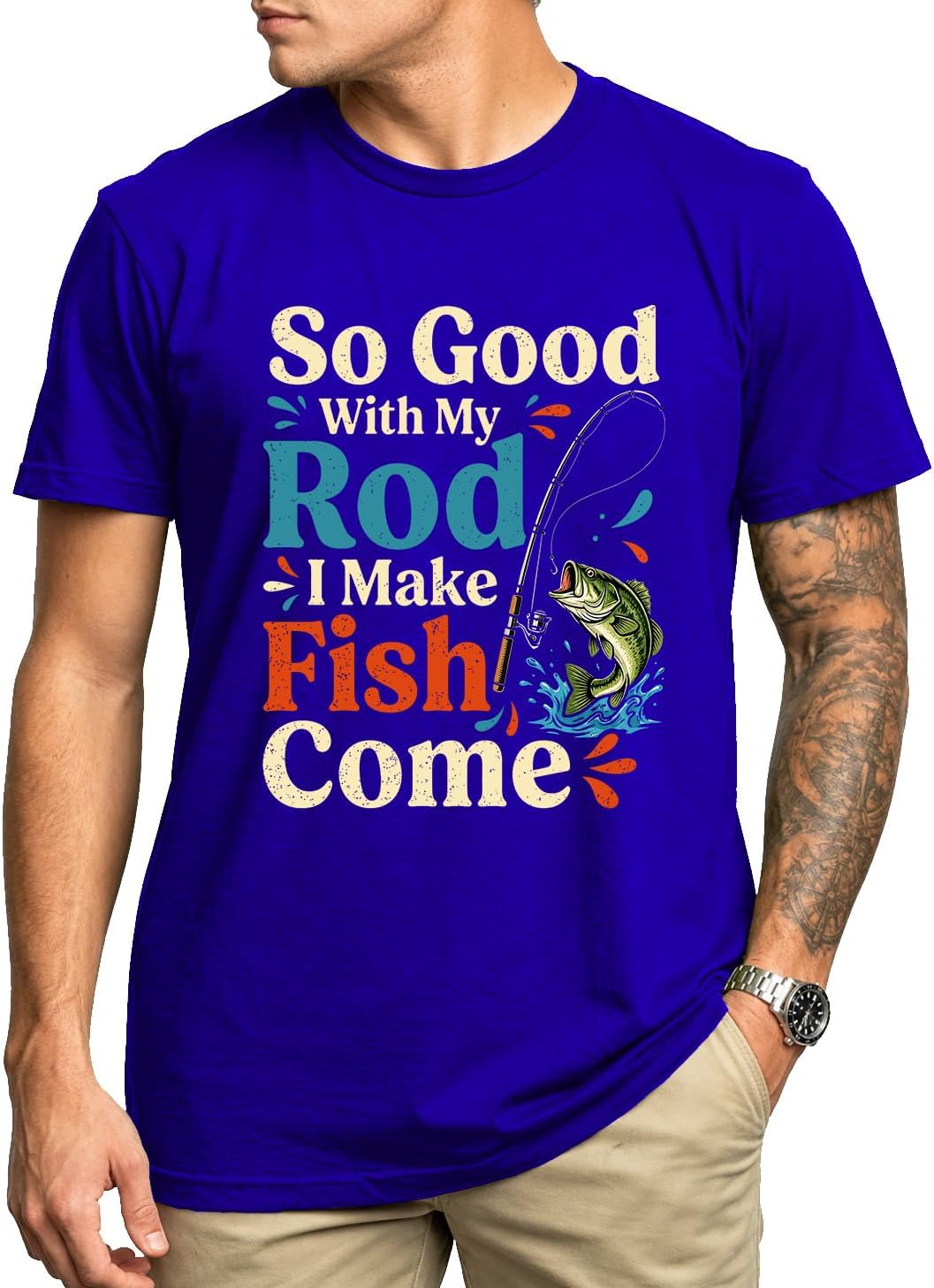 So Good with My Rod I Make Fish Come Shirt Funny Bass Fishing T-Shirt Men - Crew Neck Sapphire Blue