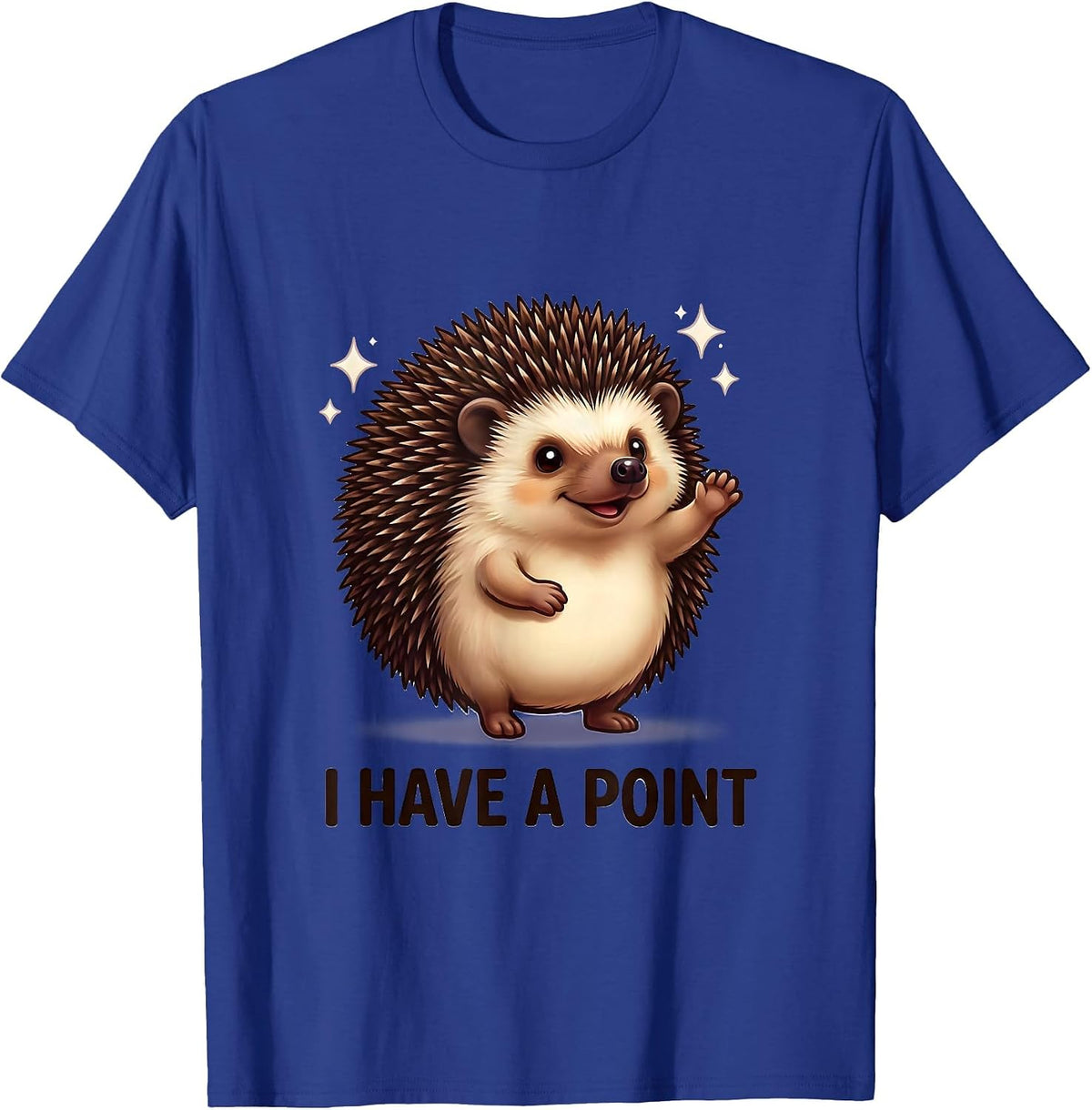 Men's I Have A Point Cute Kawaii Hedgehog Animal Humor Gift T-Shirt - Royal Blue