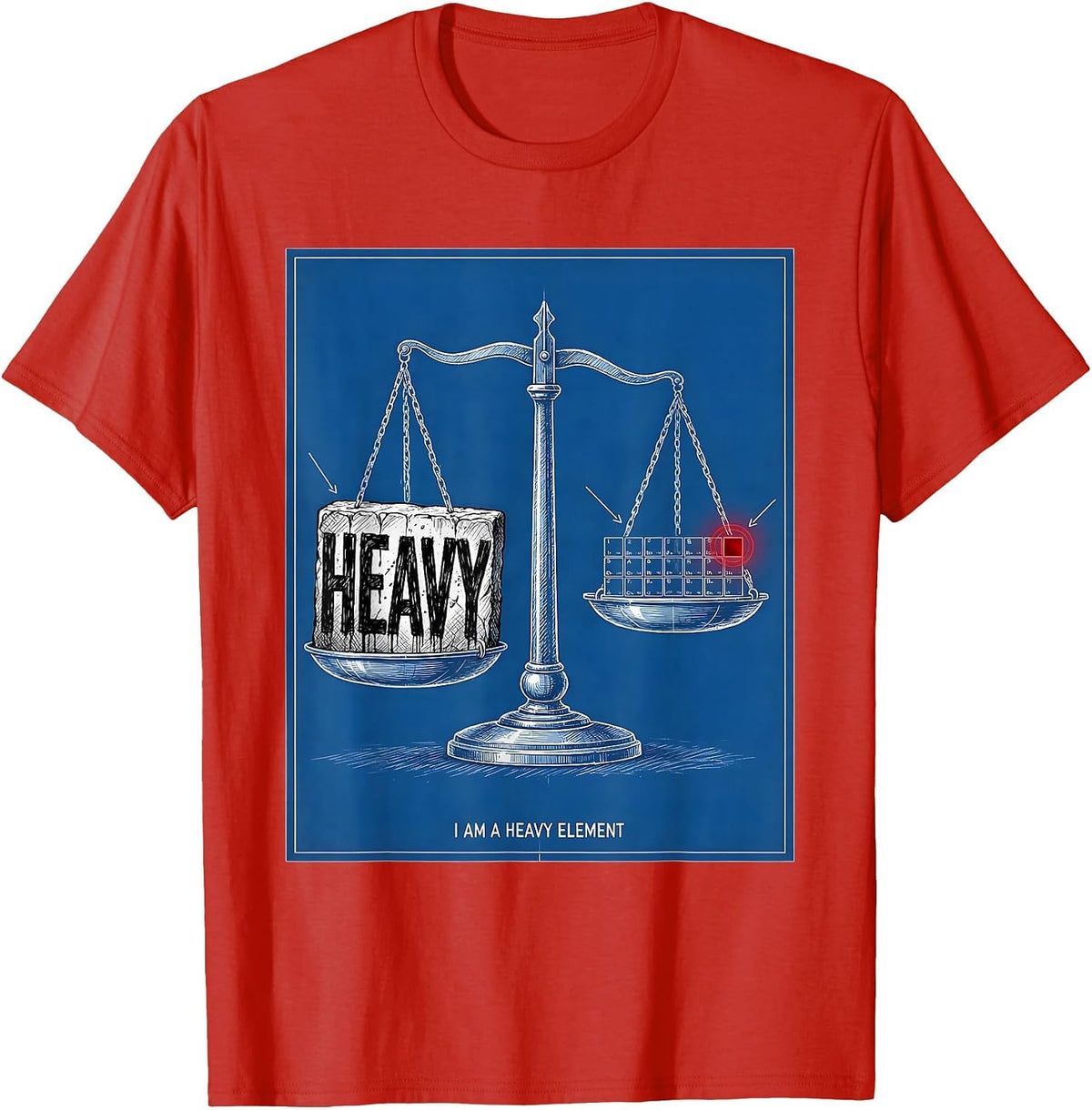 Men's I Am A Heavy Element Technical Blueprint Chemistry Science T-Shirt - Red