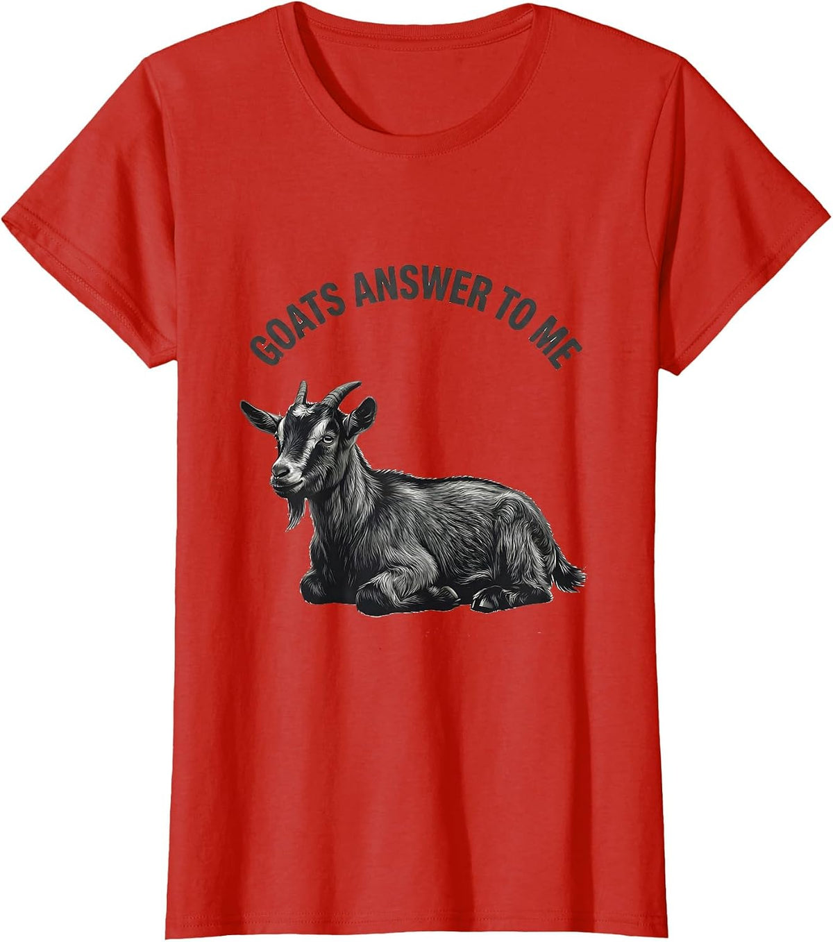 Goats Answer To Me Minimalist Goat Lover Gift T-Shirt - Red