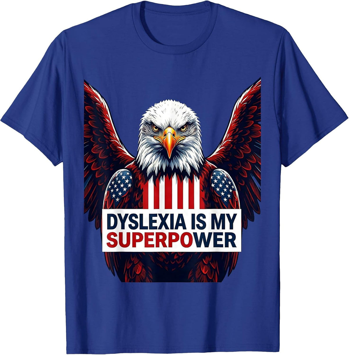 Men's Dyslexia Is My Superpower Awareness Design T-Shirt - Royal Blue