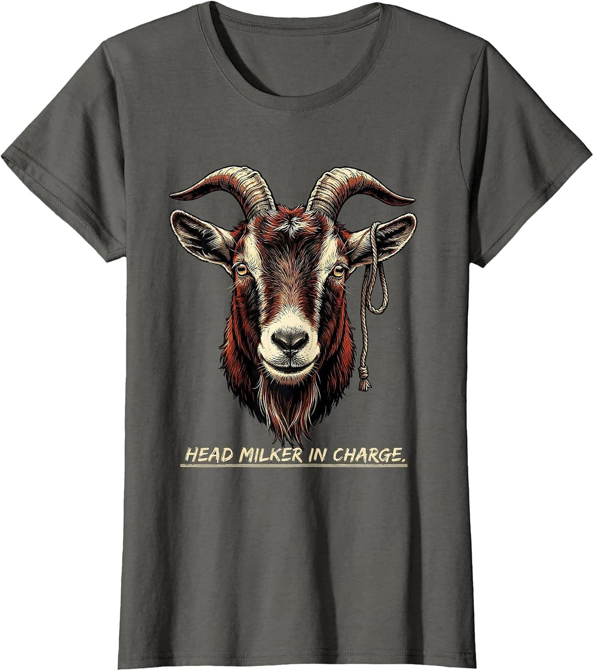 Women's Head Milker In Charge Funny Goat Farmer Animal Lover Gift T-Shirt - Asphalt Grey