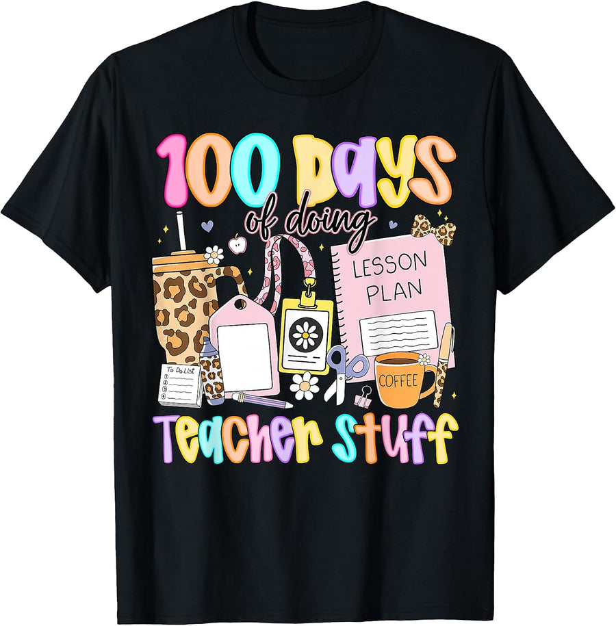 Preppy 100 Days of Doing Teacher Stuff Funny Teacher Women T-Shirt, Men, Black, Small - As Pictured