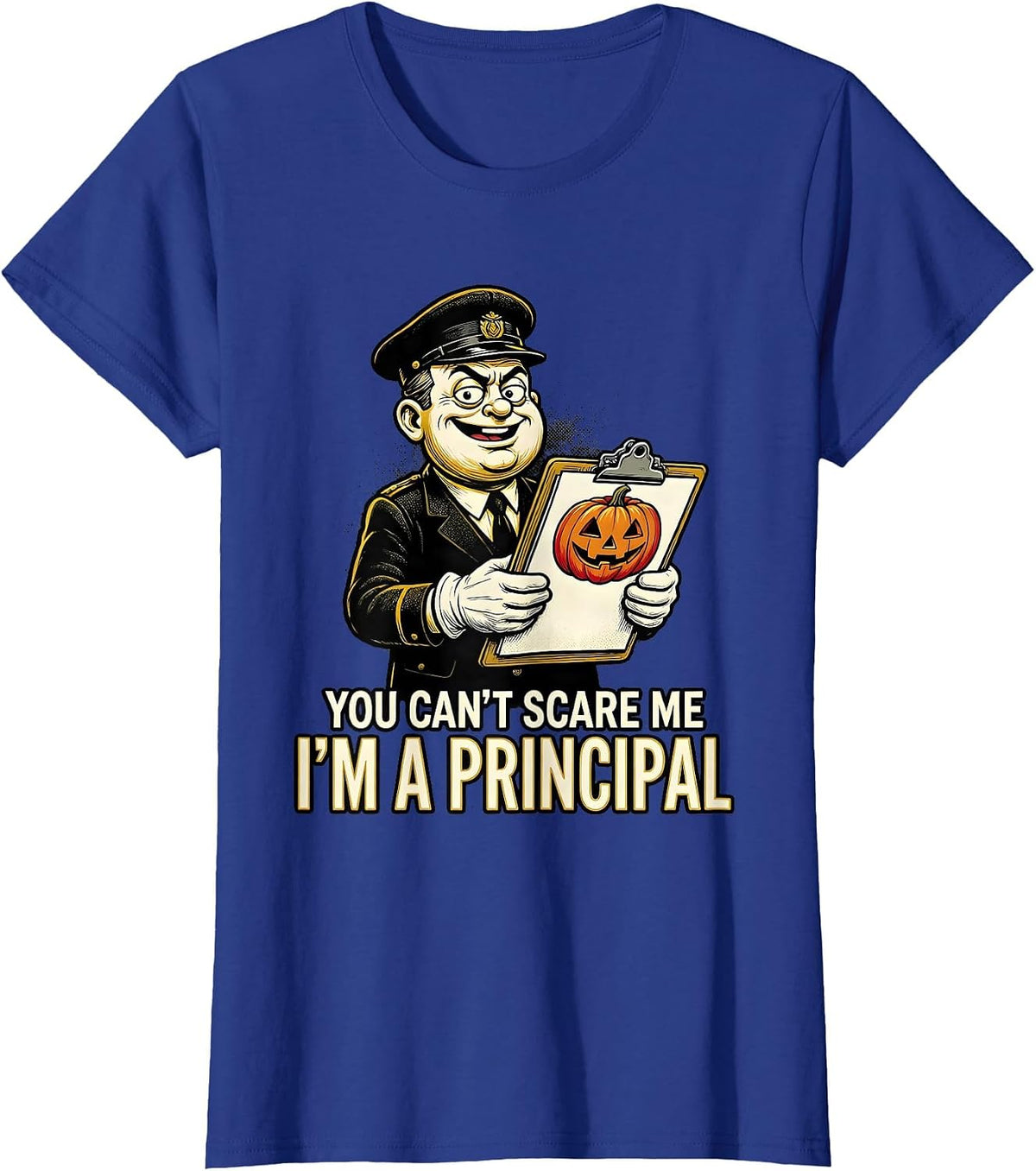 Women's You Can't Scare Me I'm A Principal Retro Cartoon Halloween T-Shirt - Royal Blue