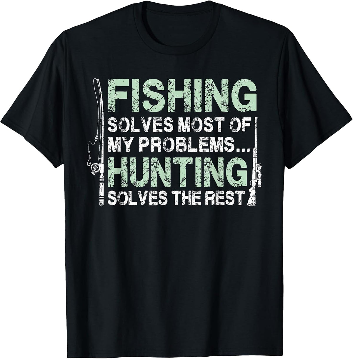 Funny Fishing Hunting Shirts for Men Hunters and Fishermen T-Shirt - Black