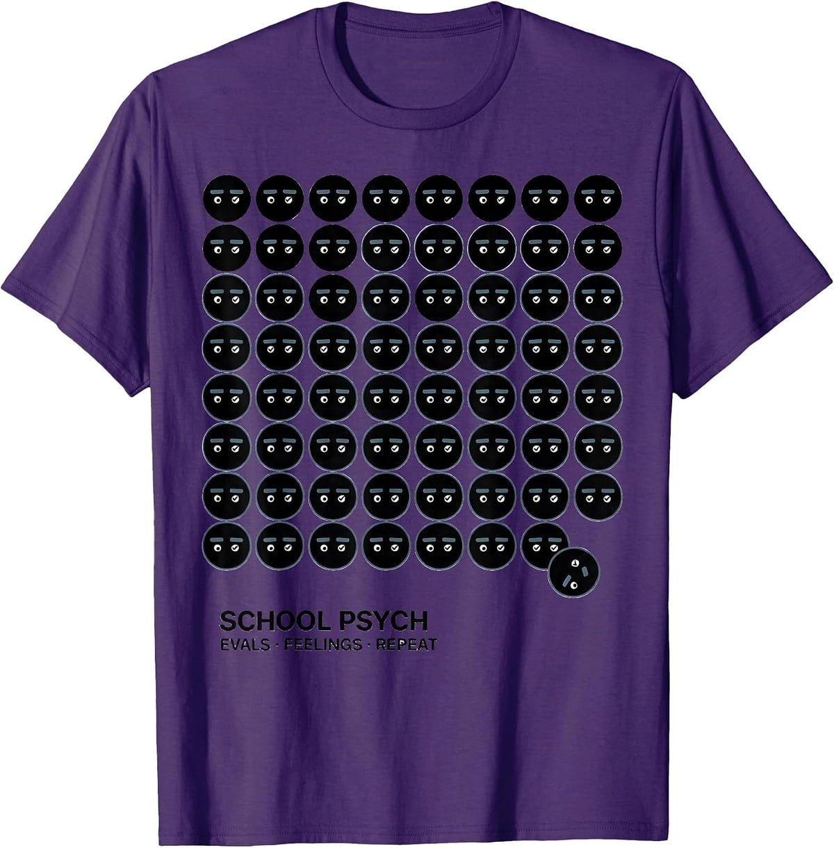 School Psych: Evals, Feelings, Repeat Funny School T-Shirt - Purple