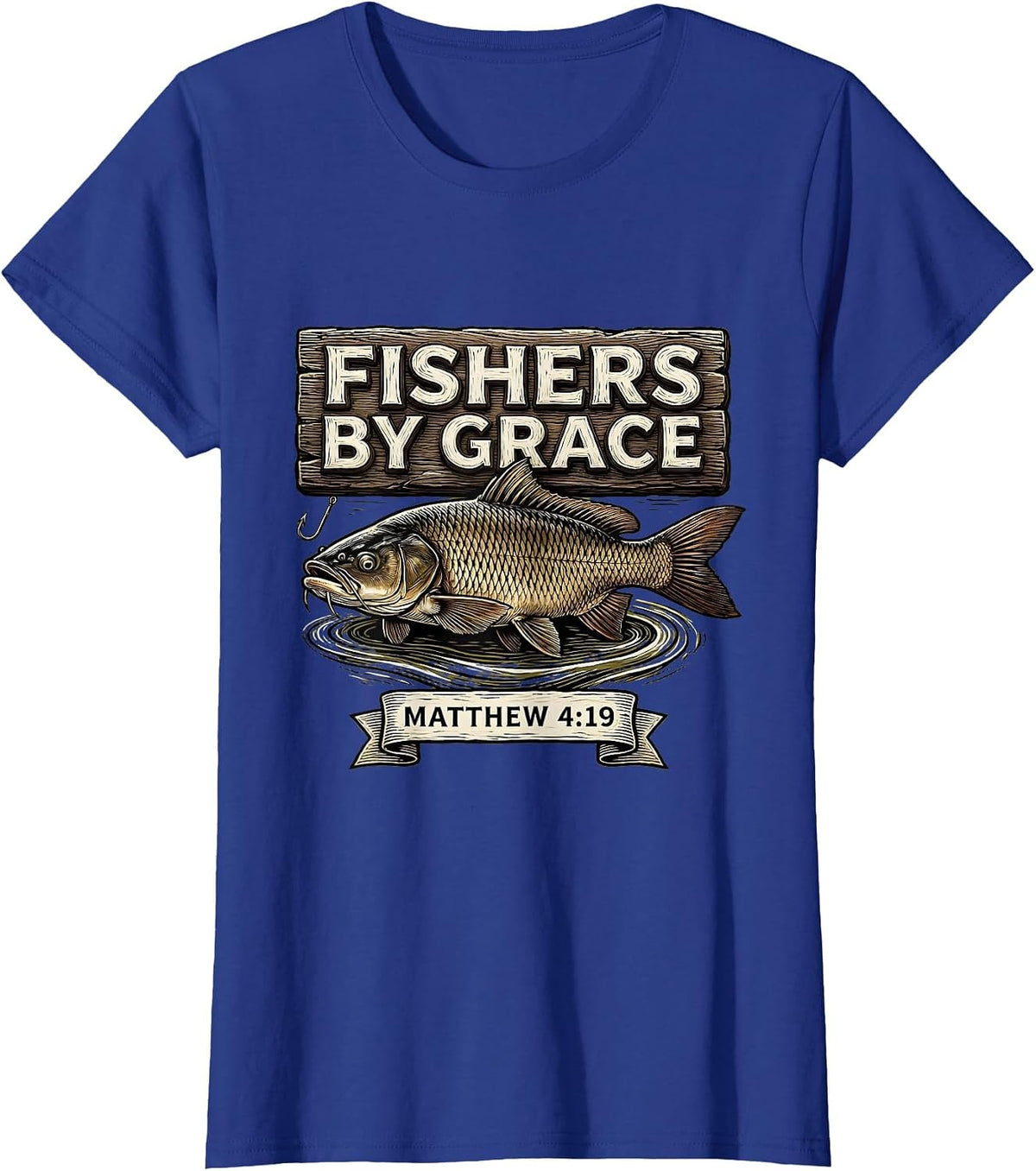 Women's Fishers By Grace Matthew 4:19 Christian Fishing Father T-Shirt - Royal Blue
