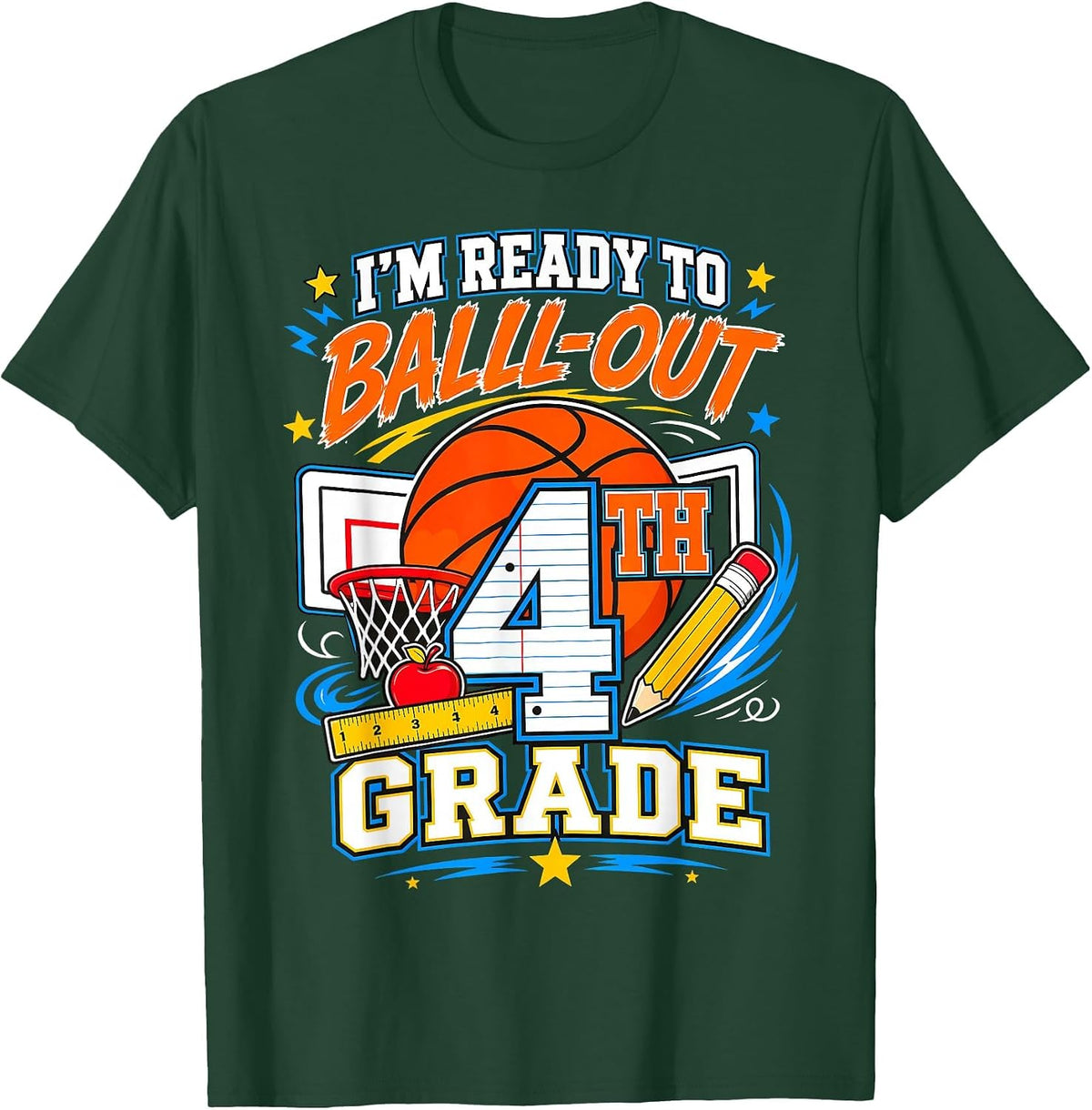Back to School Basketball I'm Ready to Ball Out 4th Grade T-Shirt - Dark Green