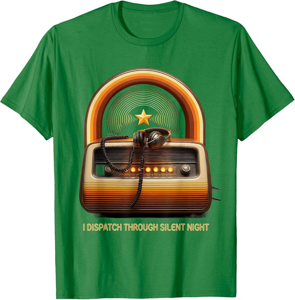 Men's I Dispatch Through Silent Night Retro 70s Funny 911 T-Shirt - Kelly Green
