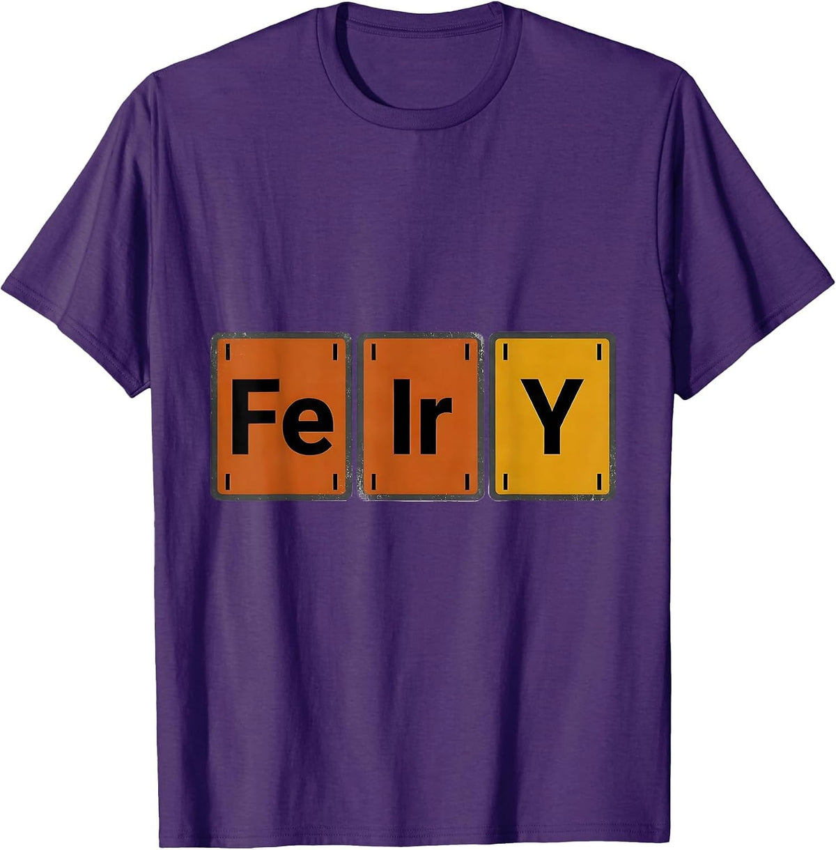 FIErY Funny Science Periodic Table Element Nerd Humor T-Shirt - Purple