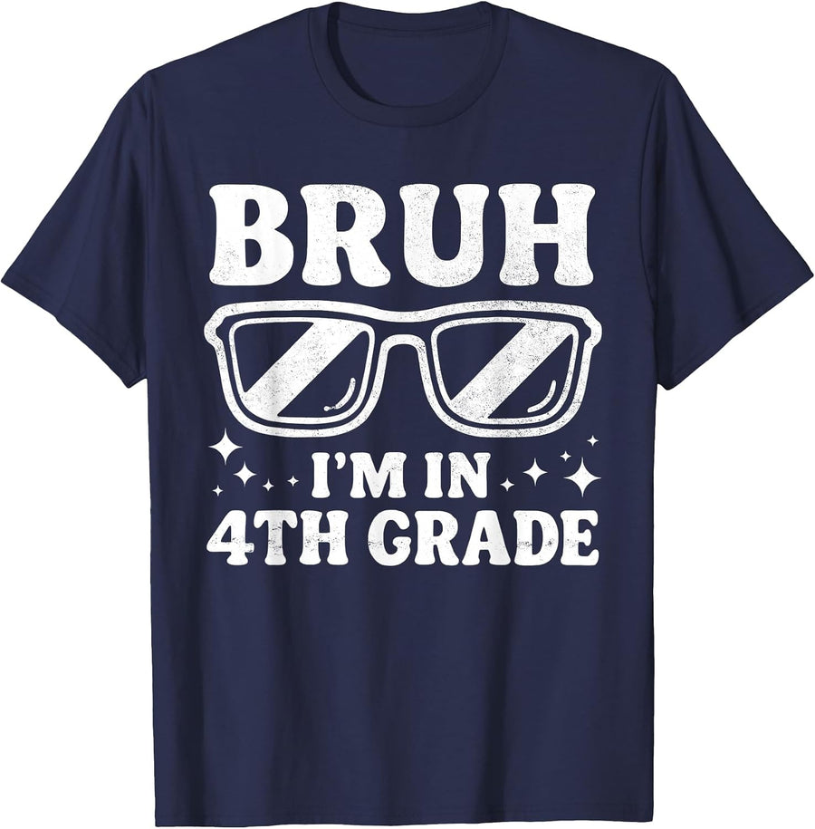 Fourth Grade Boy Bruh Im in 4th Grade Student Back to School T-Shirt - Navy Blue