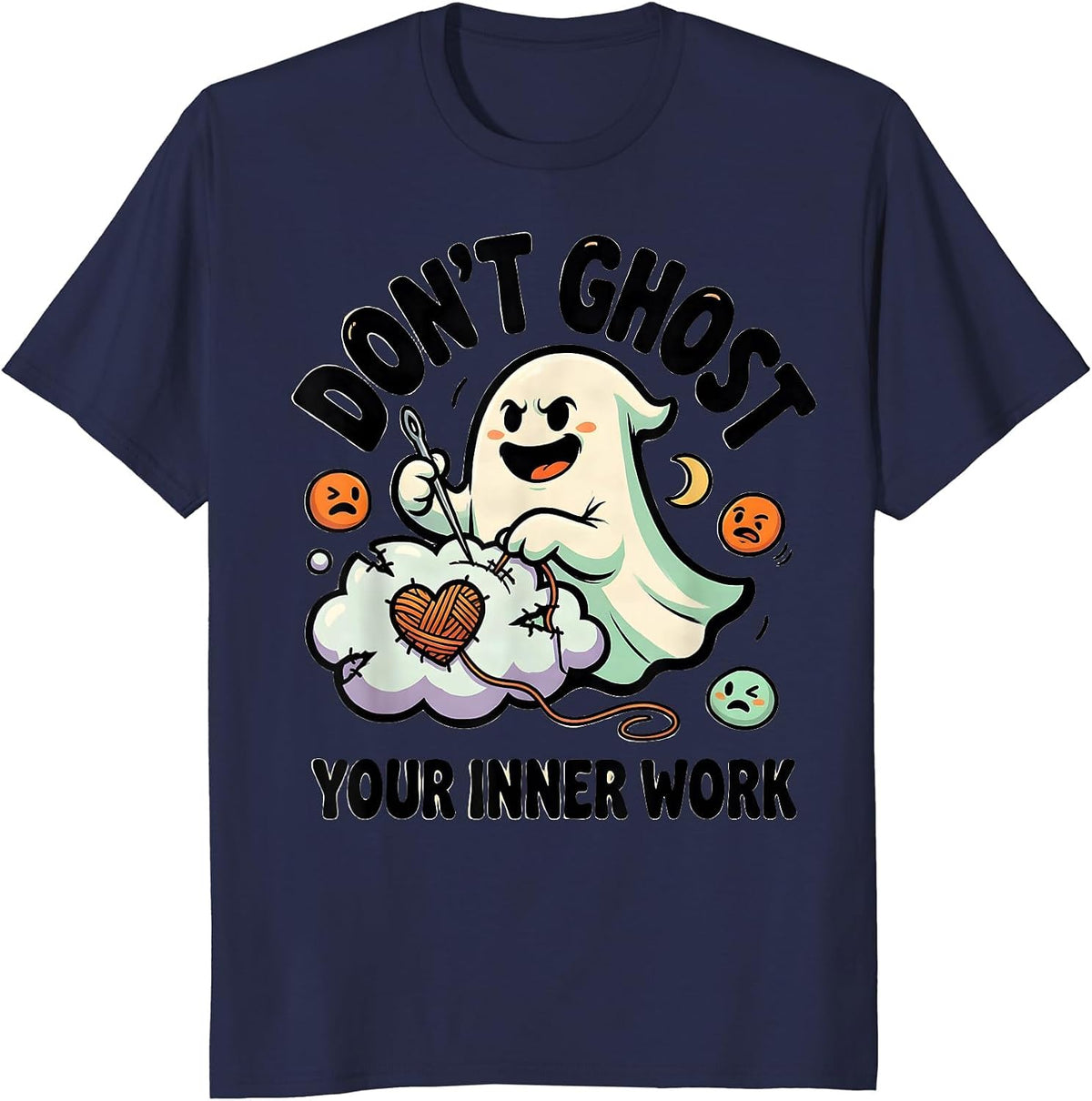 Men's Don't Ghost Your Inner Work Cartoon Ghost Mental Health T-Shirt - Navy Blue