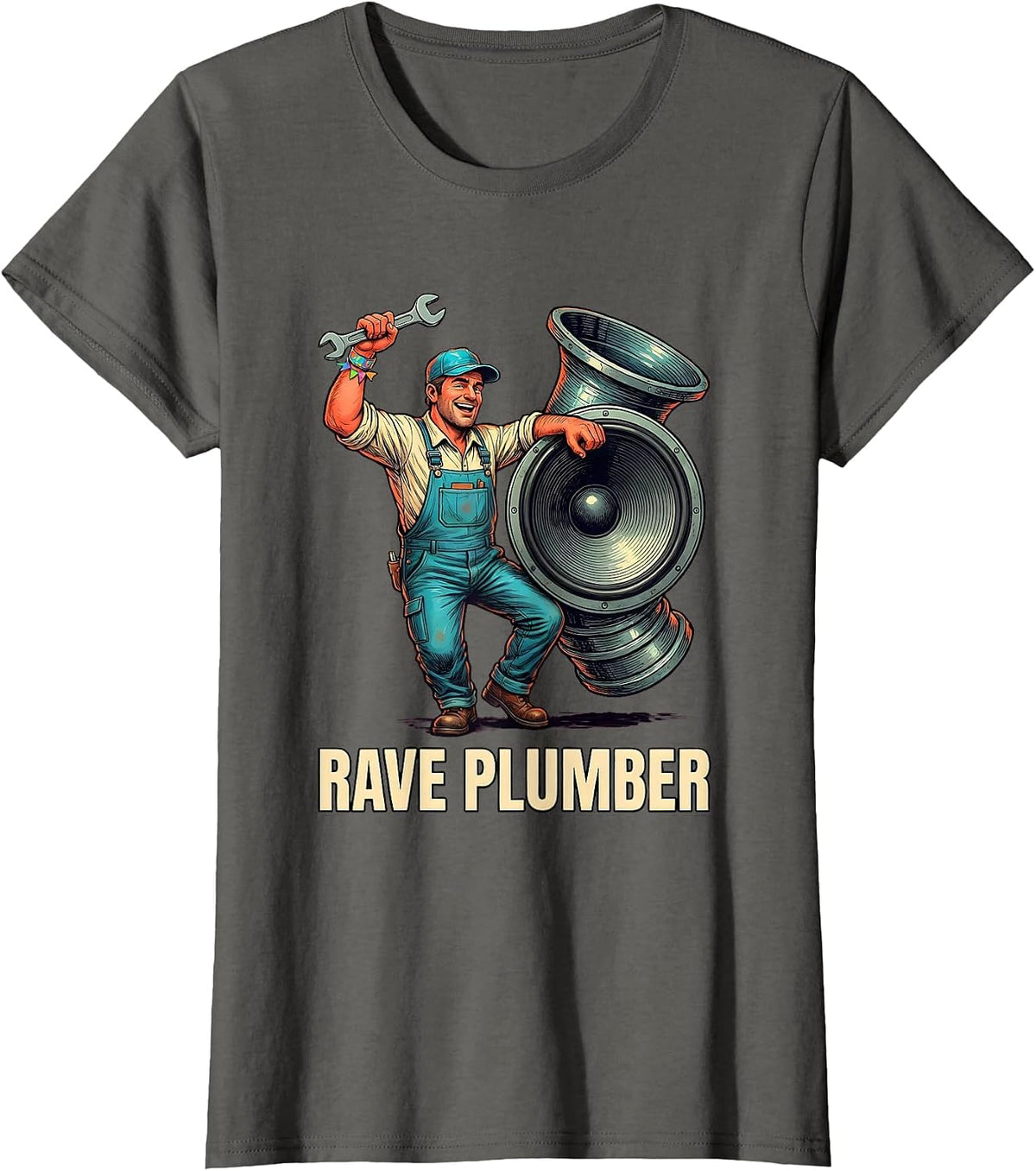 Women's Rave Plumber Funny EDM Music Festival Rave Daddy Humor T-Shirt - Asphalt Grey