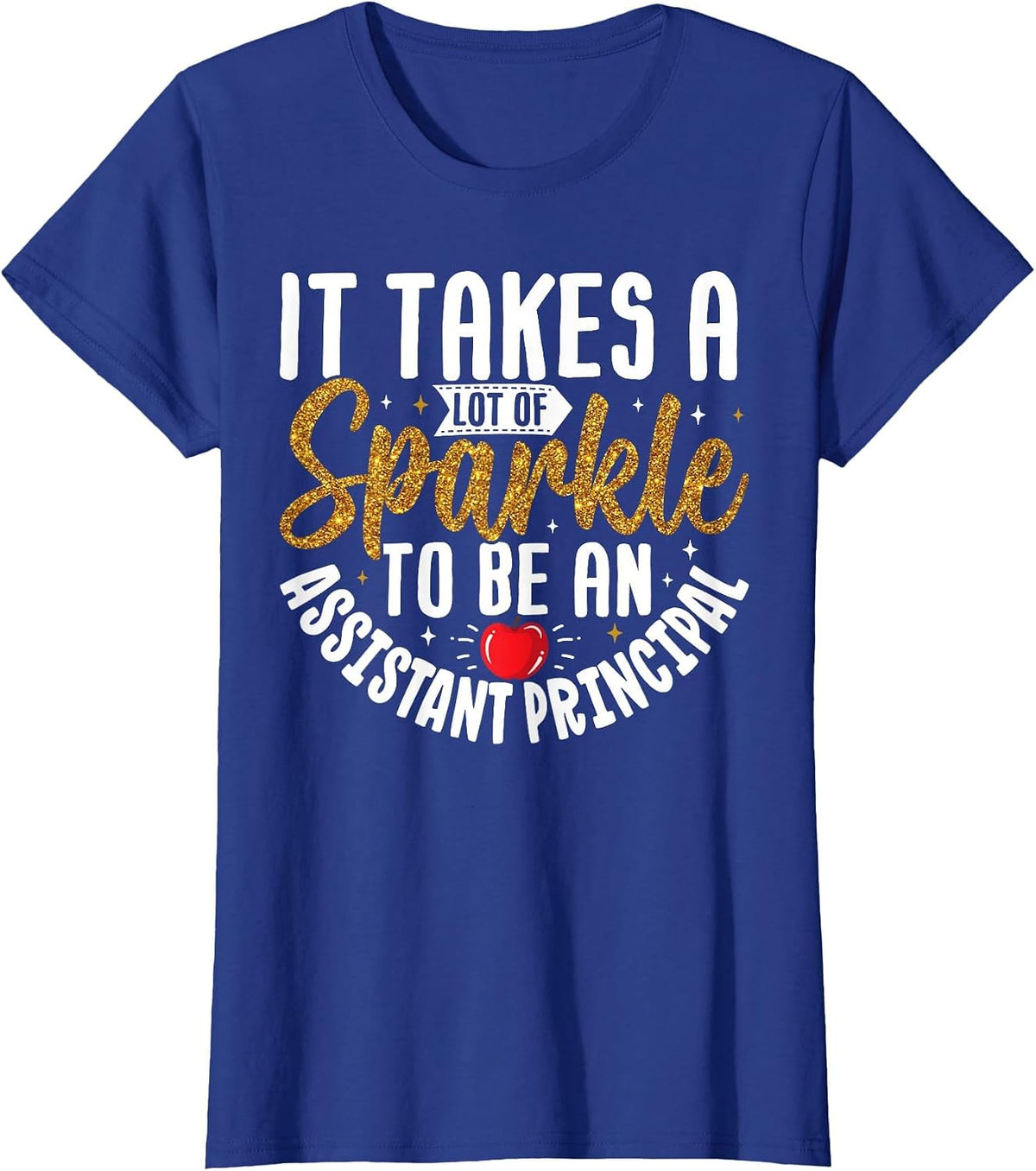 Assistant Principal Sparkle Back to School Appreciation T-Shirt - Royal Blue