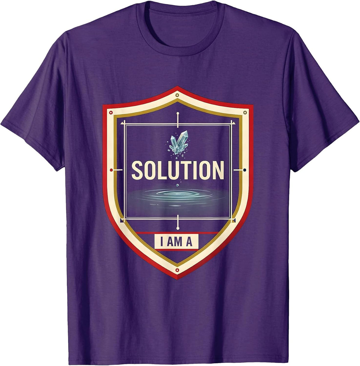 Men's I Am A Solution Funny Chemistry Science Humor T-Shirt - Purple