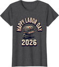 Women's Happy Labor Day 2026 Patriotic Union Worker Pride Sign T-Shirt - Dark Heather Grey