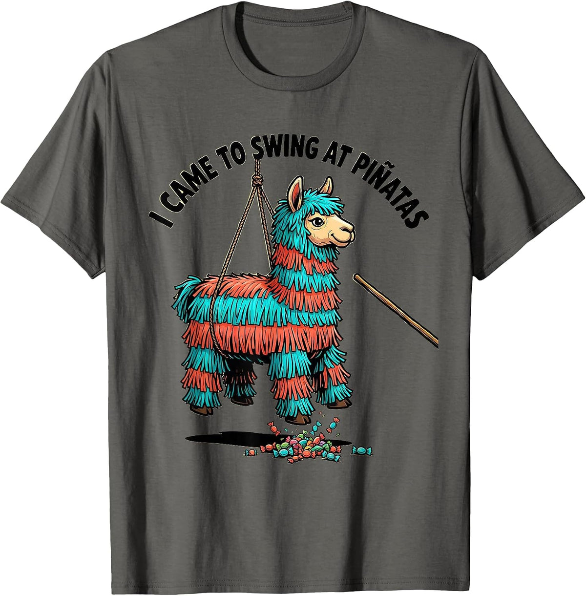 Men's I Came To Swing At Piñatas Funny Cinco De Mayo Party Humor T-Shirt - Asphalt Grey