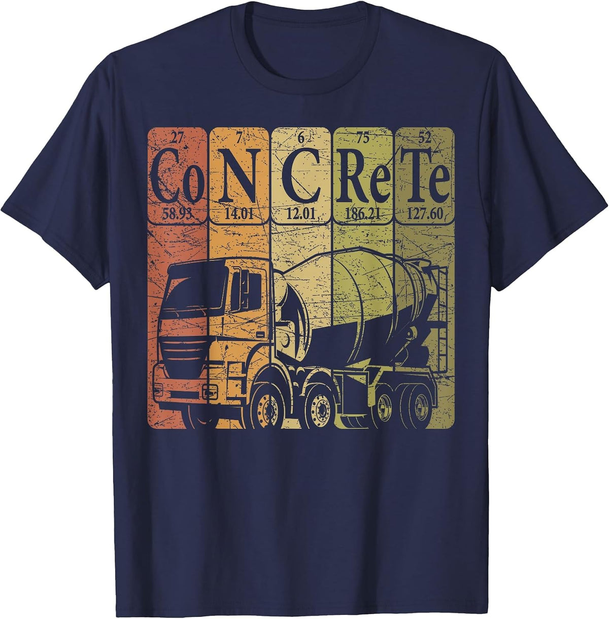 Concrete Periodic Table Elements Construction Worker Cement T-Shirt - Navy Blue
