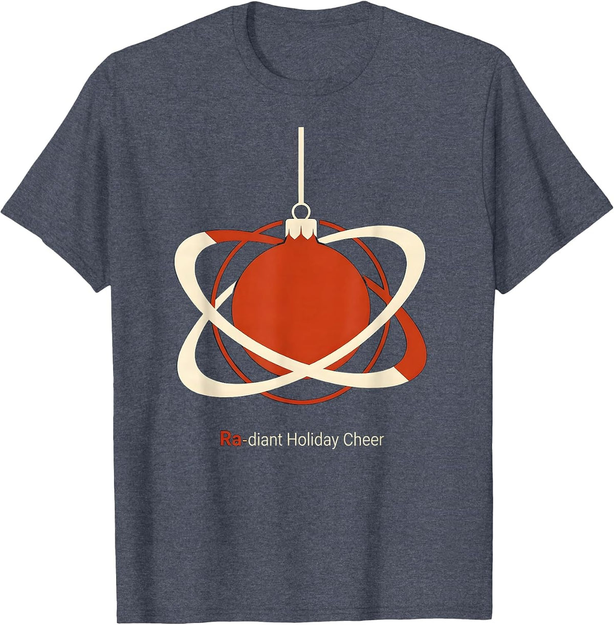 Ra-diant Holiday Cheer Funny Chemistry Nerd Humor Science T-Shirt - Heather Blue