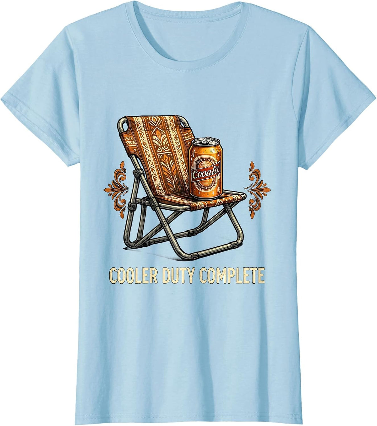 Women's Cooler Duty Complete Funny Beer Lover Labor Day Cookout T-Shirt - Baby Blue
