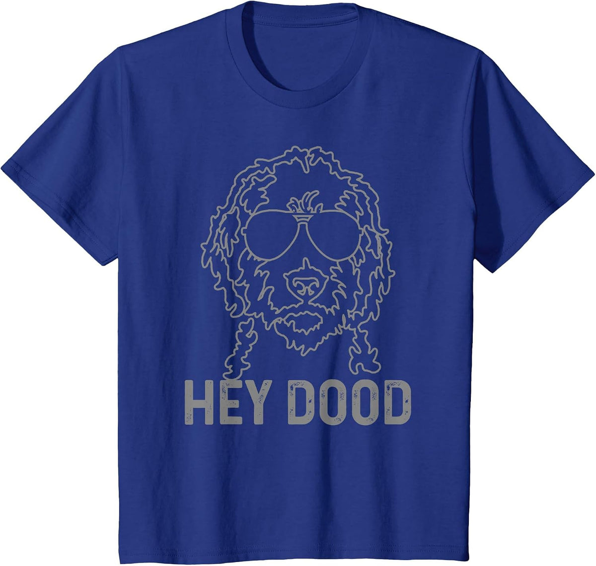 Goldendoodle Hey Dood Funny Labradoodle Doodle Dog T-Shirt - Royal Blue