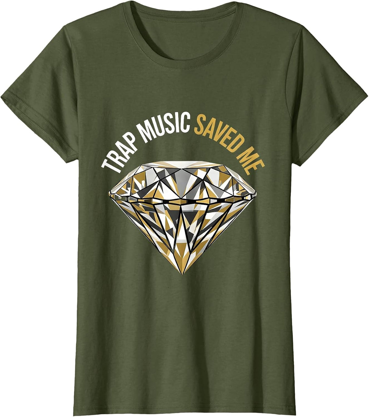 Women's Trap Music Saved Me Hip Hop Graphic Design T-Shirt - Olive Green