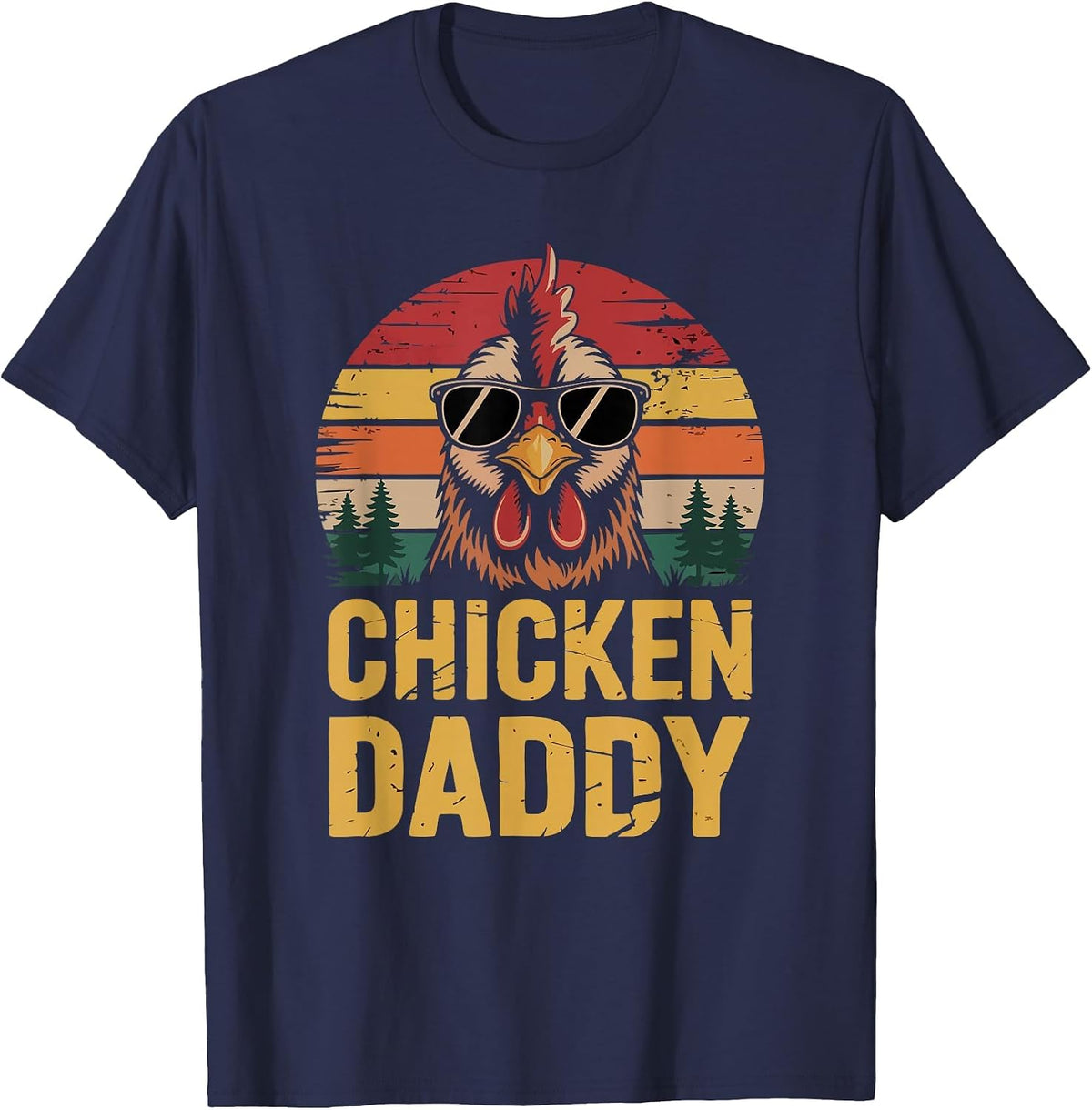 Chicken Daddy Funny Poultry Farming Father Who Raise Chicken T-Shirt - Navy Blue