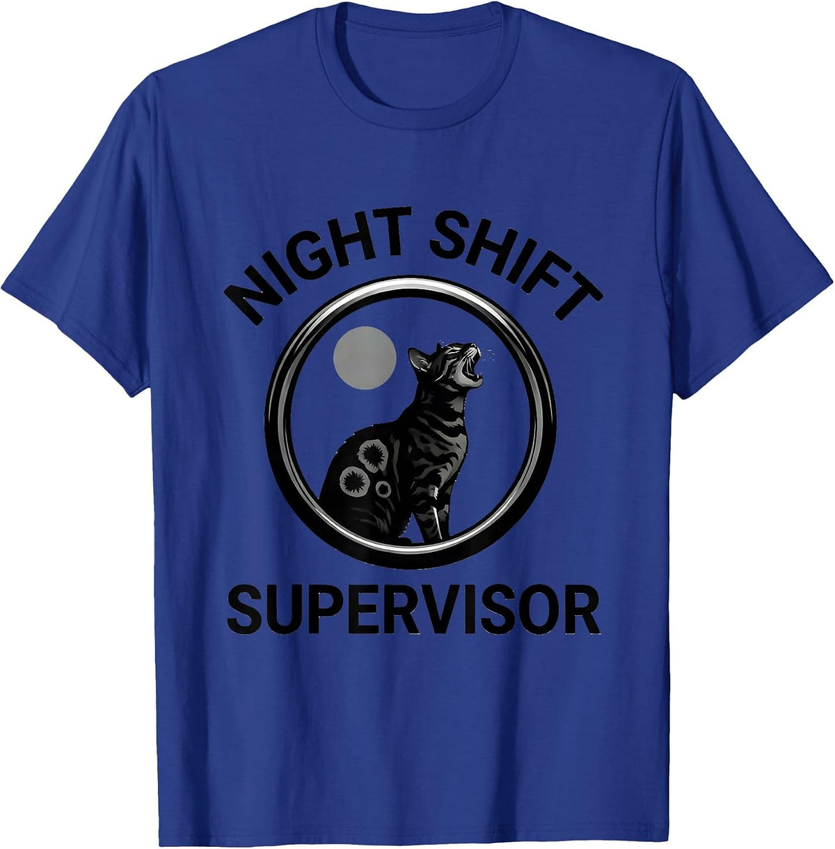 Night Shift Supervisor Funny Bengal Cat Howling At Moon T-Shirt - Royal Blue