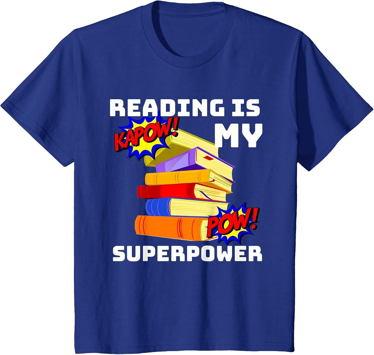 Reading is My Superpower Superhero Teacher T-Shirt - Royal Blue