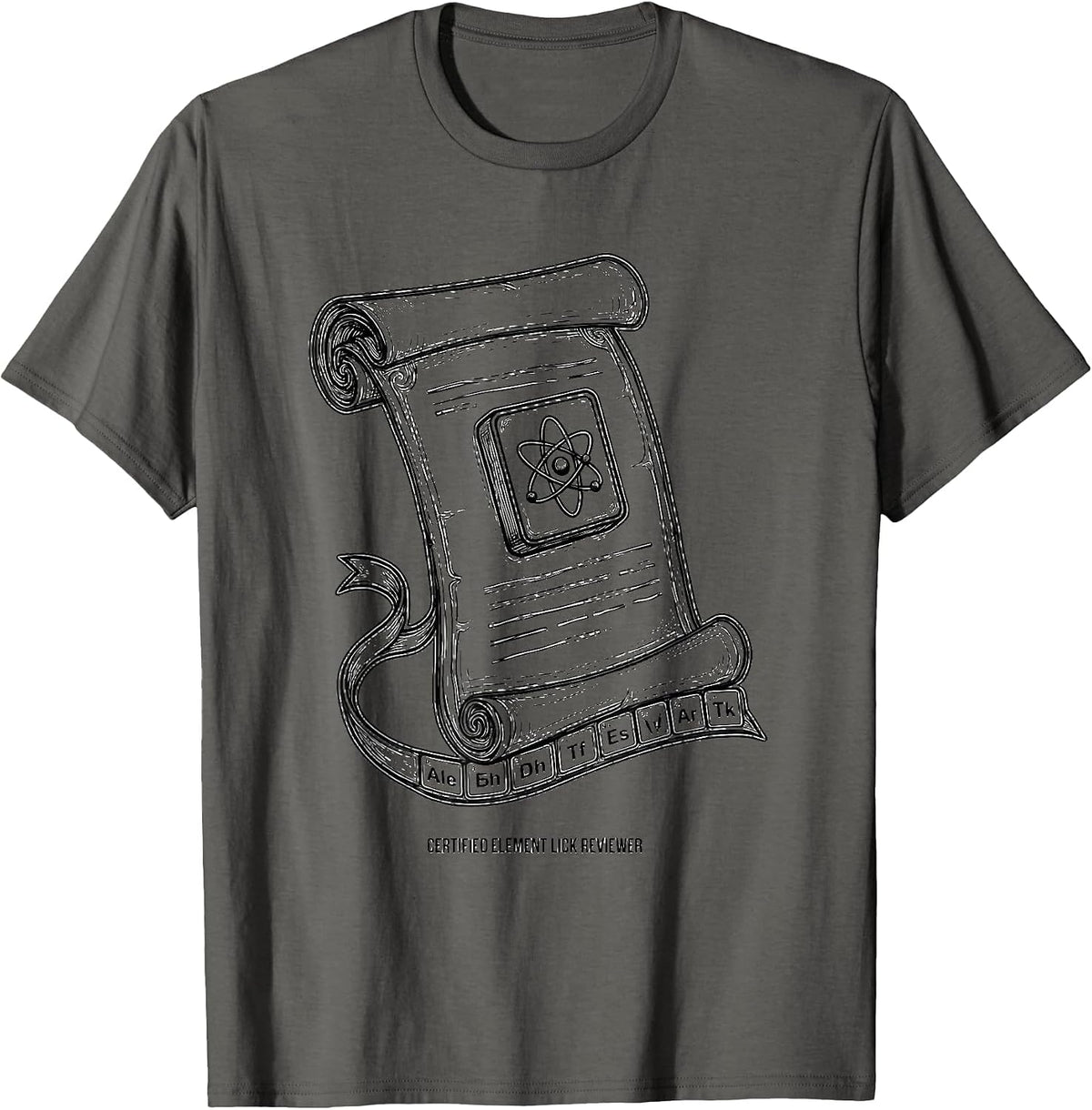 Men's Certified Element Lick Reviewer Funny Science Teacher Gift T-Shirt - Asphalt Grey
