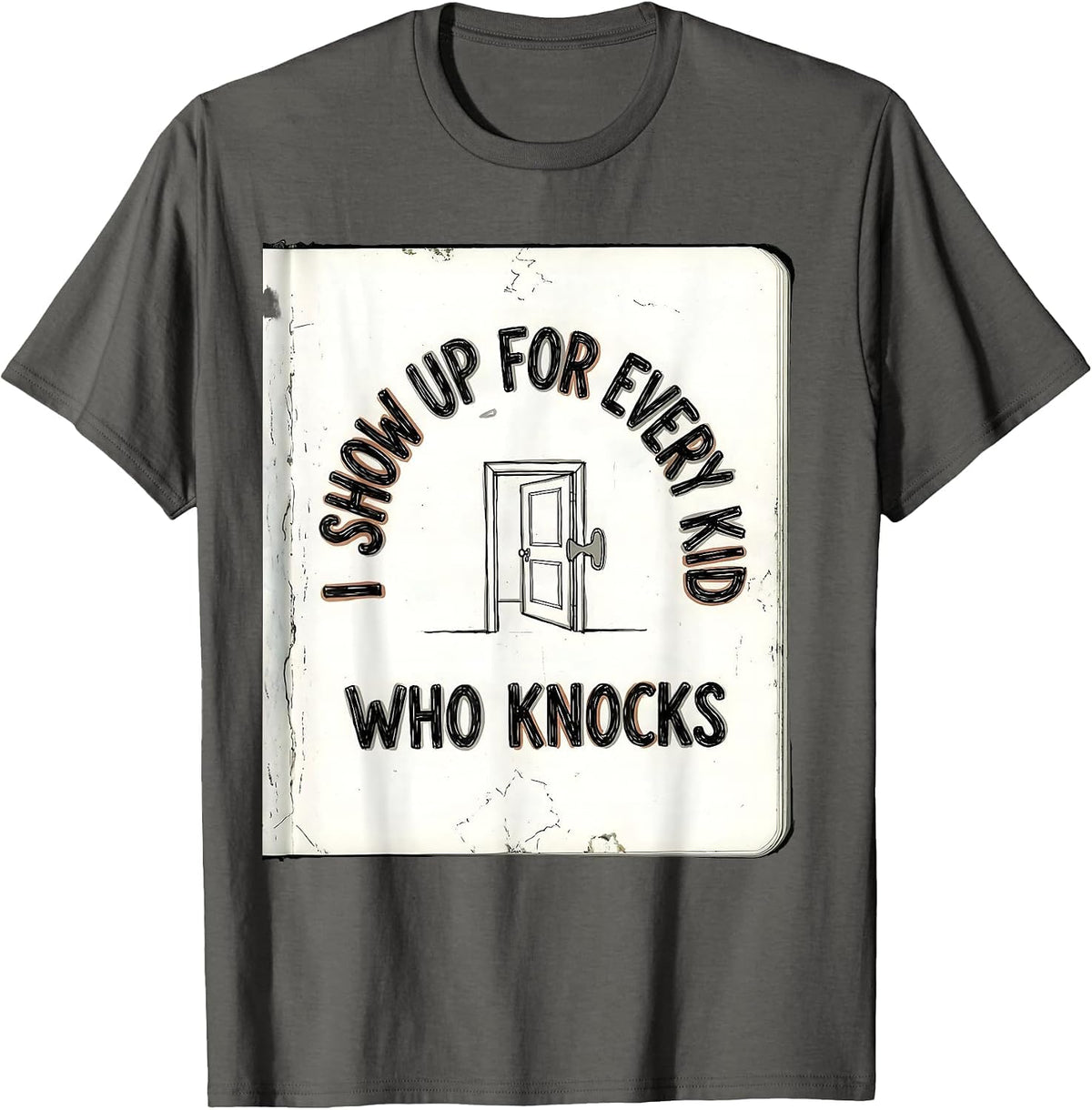 I Show Up For Every Kid Who Knocks Groovy School Counselor T-Shirt - Asphalt Grey