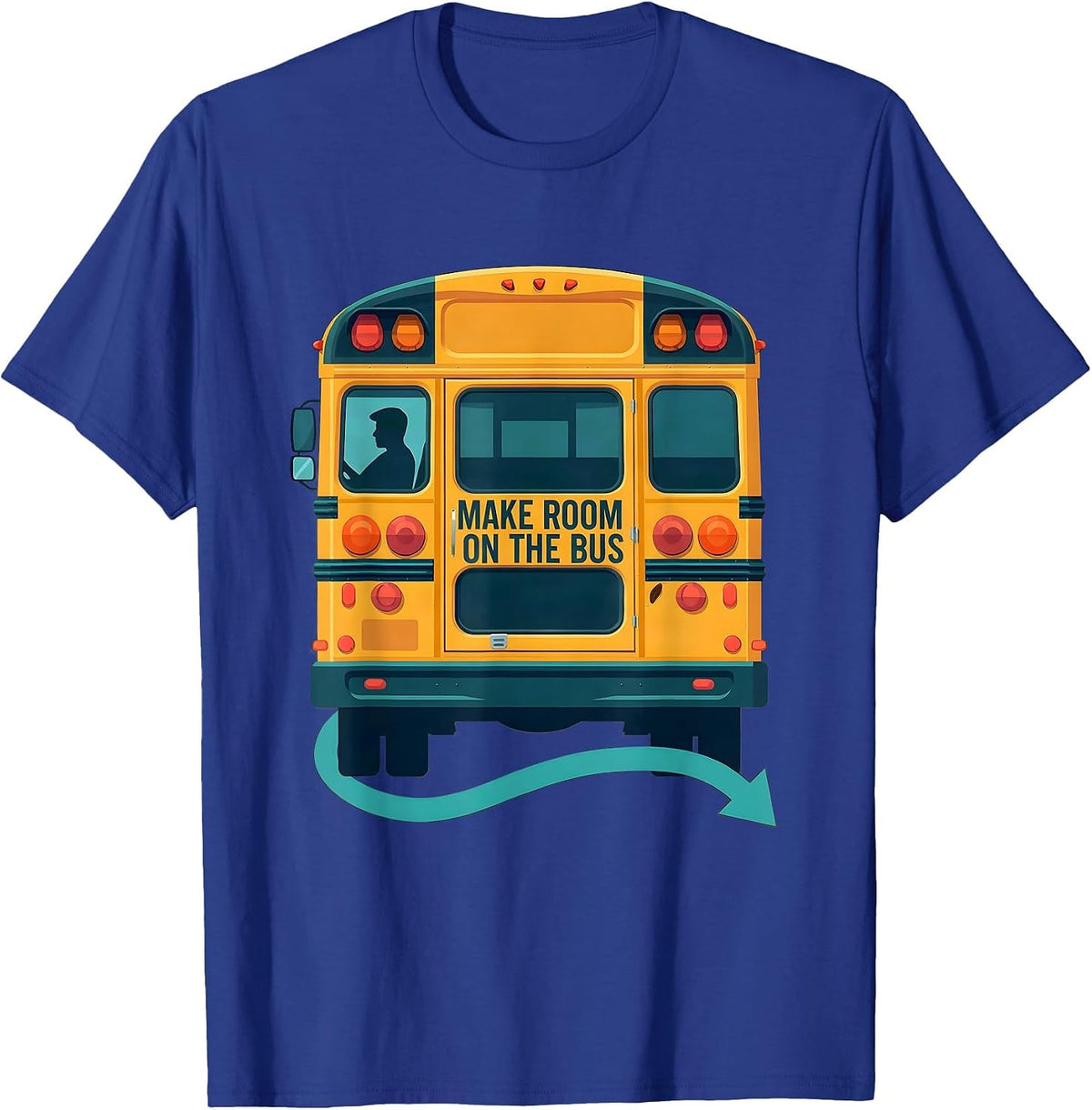 Men's Make Room On The Bus Funny School Bus Driver Gift T-Shirt - Royal Blue