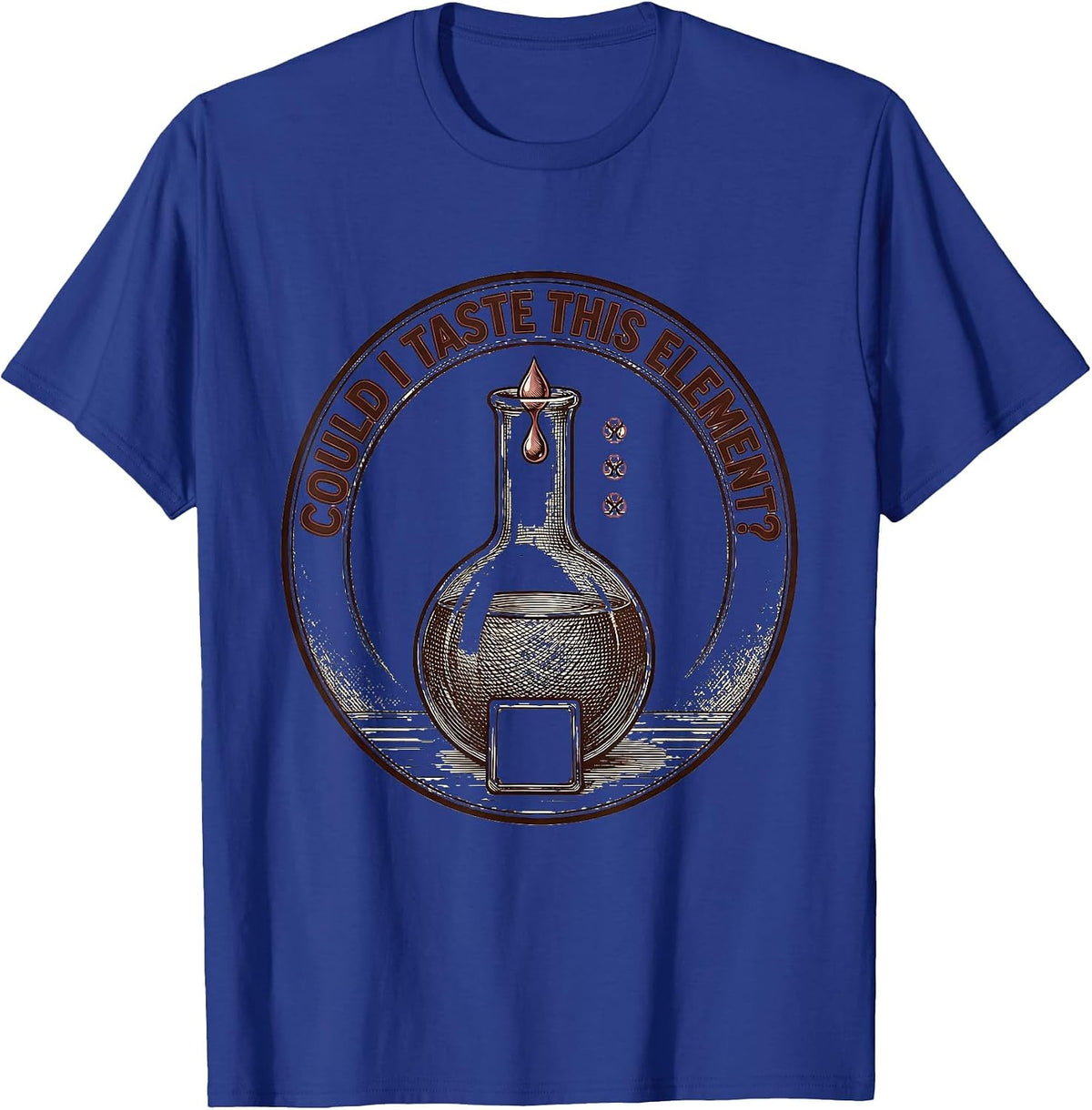 Men's Could I Taste This Element? Funny Periodic Table Chemistry T-Shirt - Royal Blue