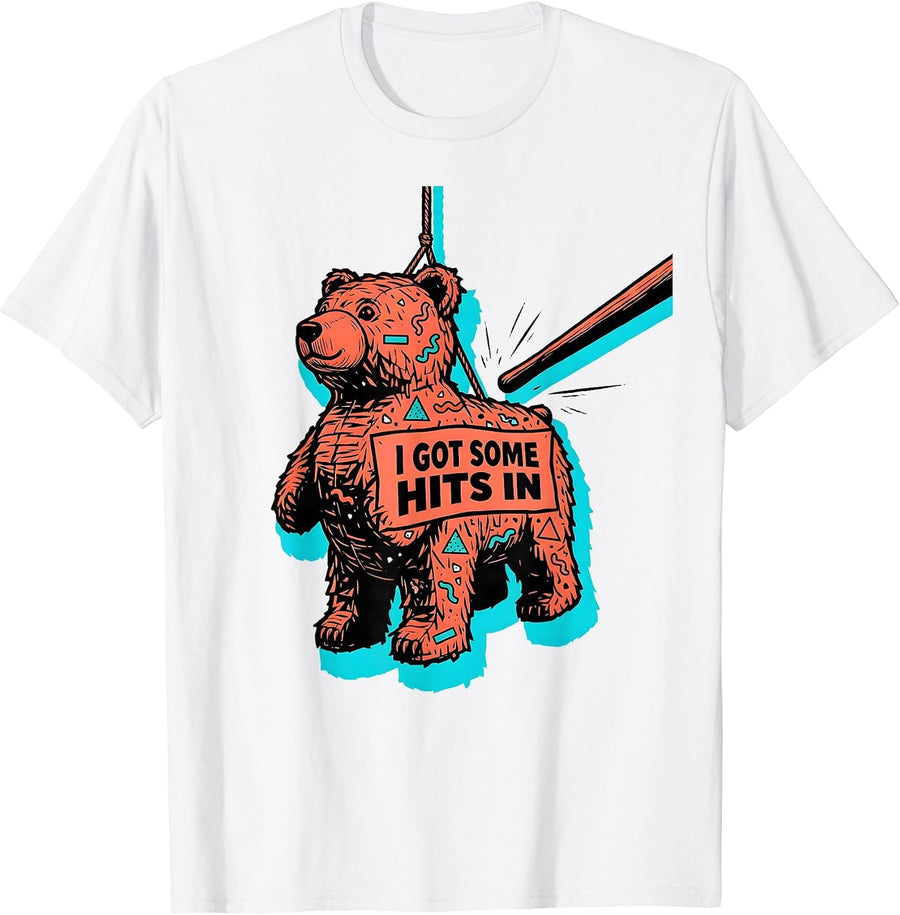 Men's I Got Some Hits In Funny Cinco De Mayo Party Costume T-Shirt - White