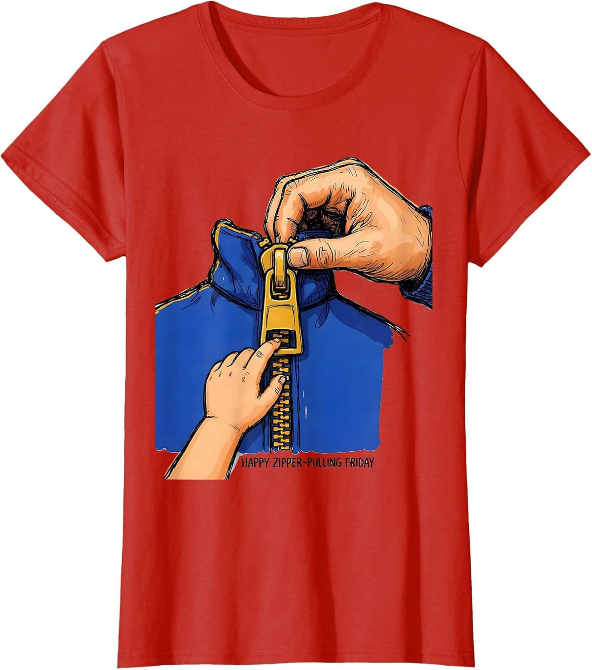 Women's Happy Zipper-Pulling Friday Occupational Therapy OT T-Shirt - Red