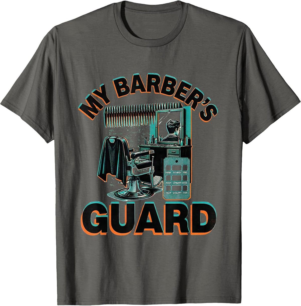 Men's My Barber's Guard Risograph Barber Humor Salon Professional T-Shirt - Asphalt Grey