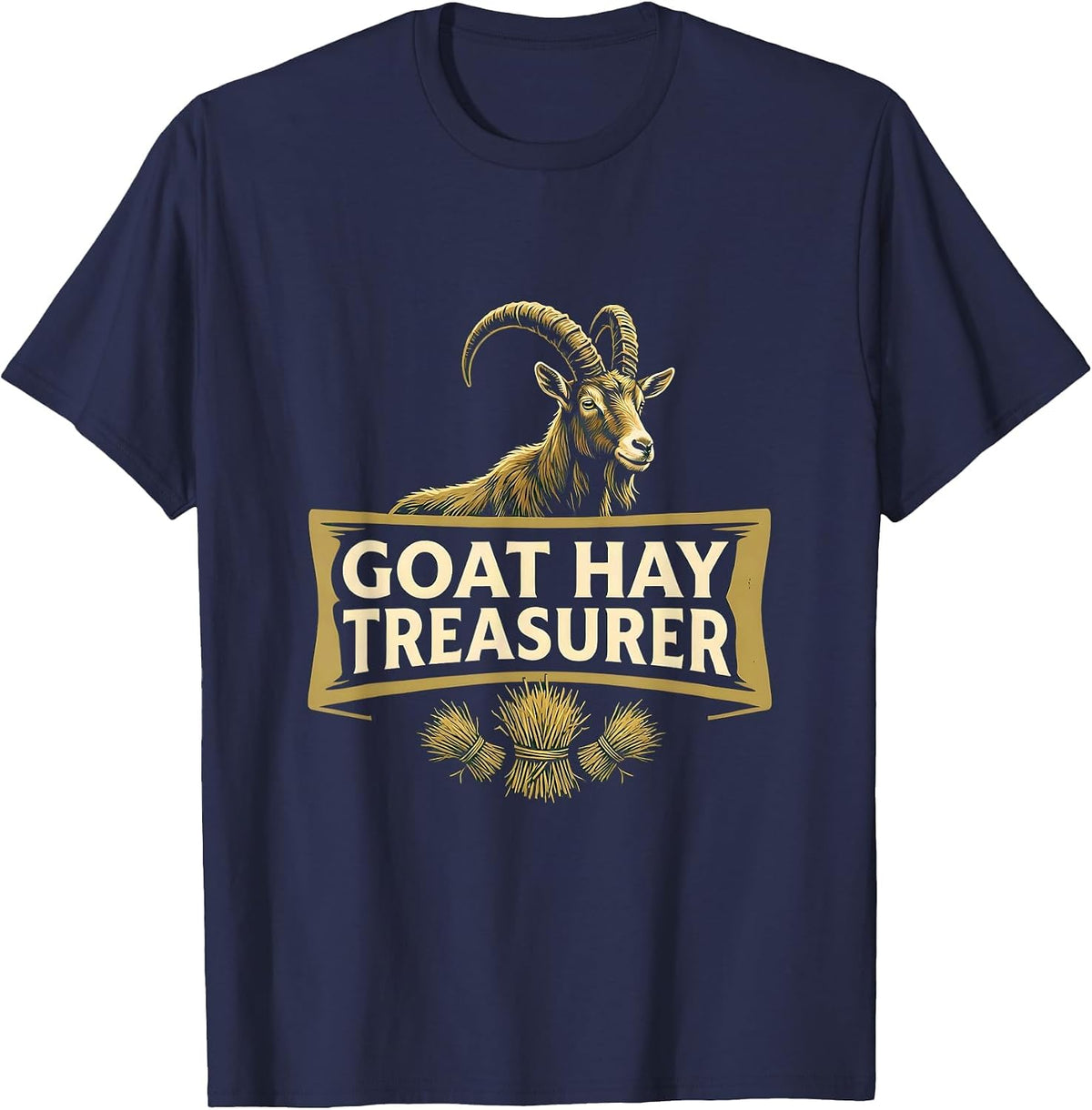 Men's Goat Hay Treasurer Funny Goat Owner Farmer Humor T-Shirt - Navy Blue