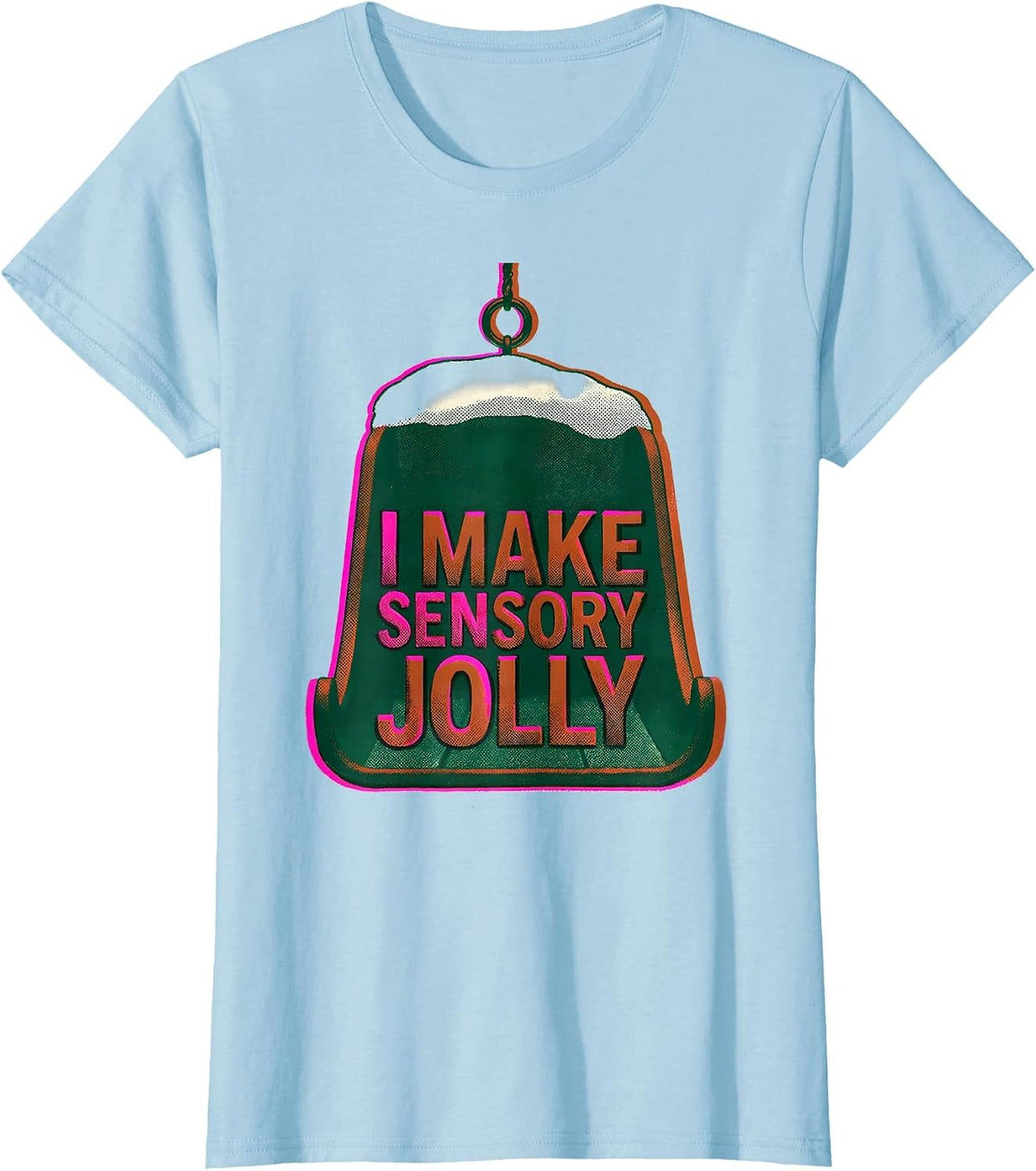 I Make Sensory Jolly Risograph Occupational Therapist T-Shirt - Baby Blue