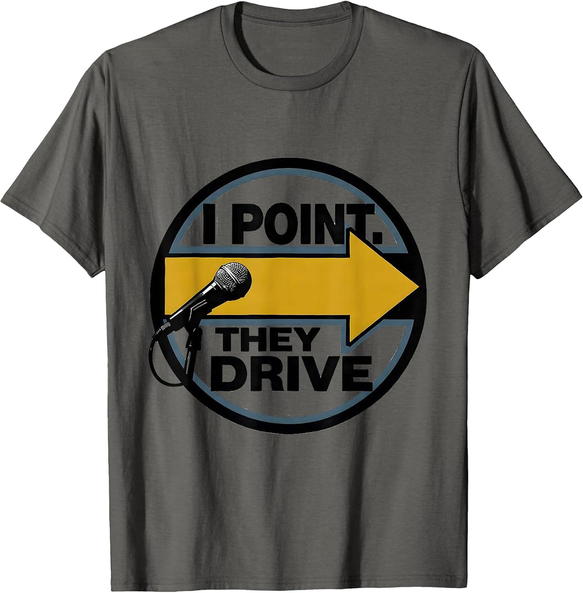 I Point. They Drive Thin Gold Line 911 Dispatcher First T-Shirt - Asphalt Grey