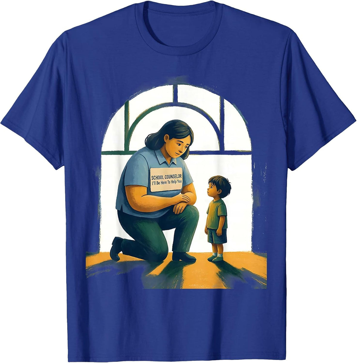 School Counselor I’ll Be Here To Help You Funny T-Shirt - Royal Blue