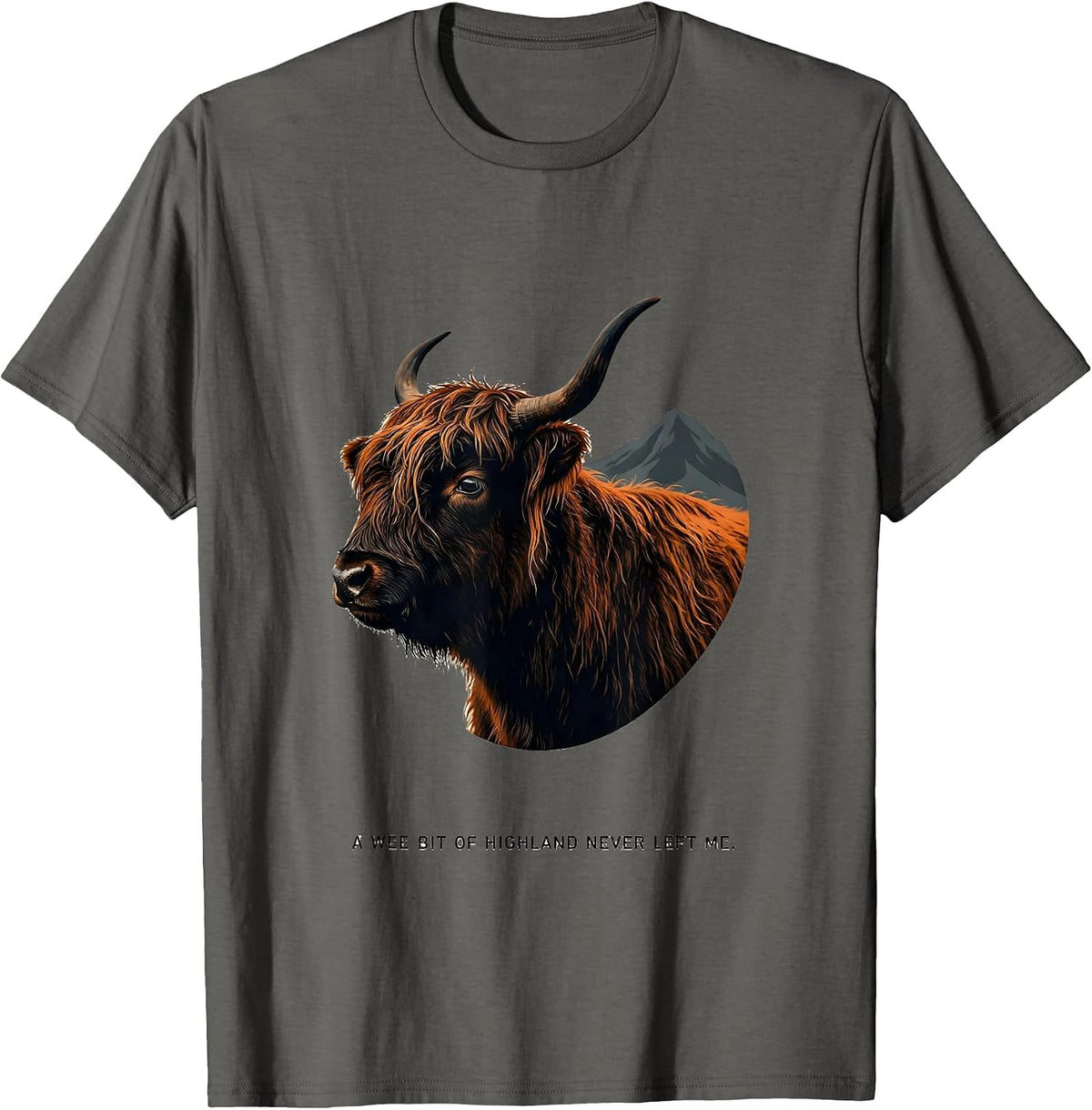 Men's A Wee Bit Of Highland Never Left Me Cute Highland Cow T-Shirt - Asphalt Grey