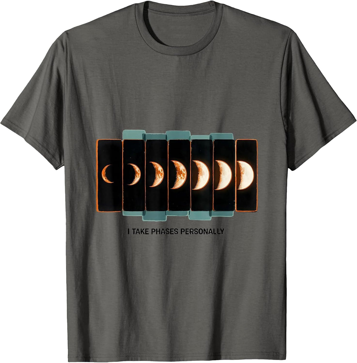 Men's I Take Phases Personally Retro Lunar Cycle Astronomy T-Shirt - Asphalt Grey
