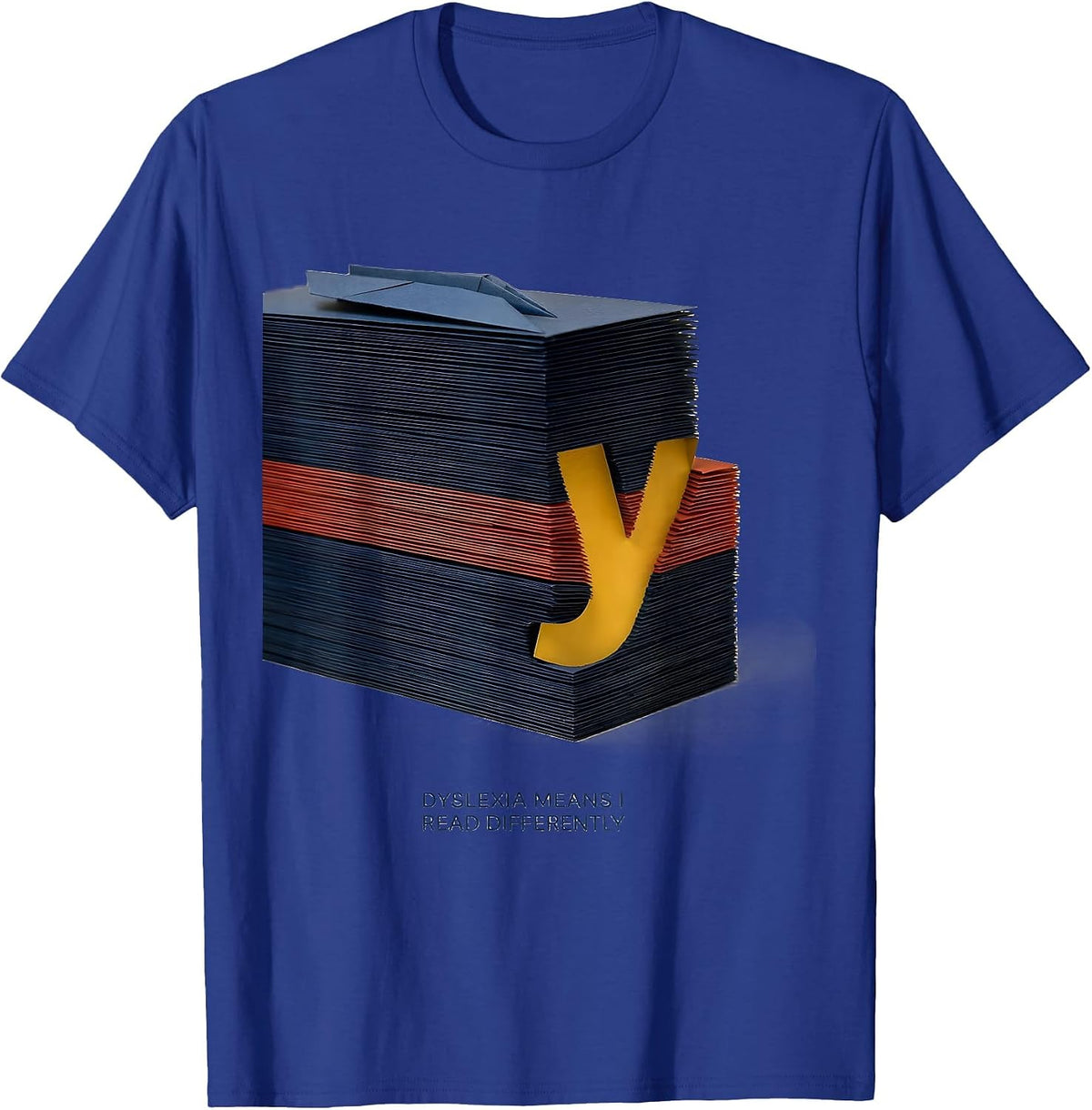 Men's Dyslexia Means I Read Differently Funny Dyslexia Awareness T-Shirt - Royal Blue