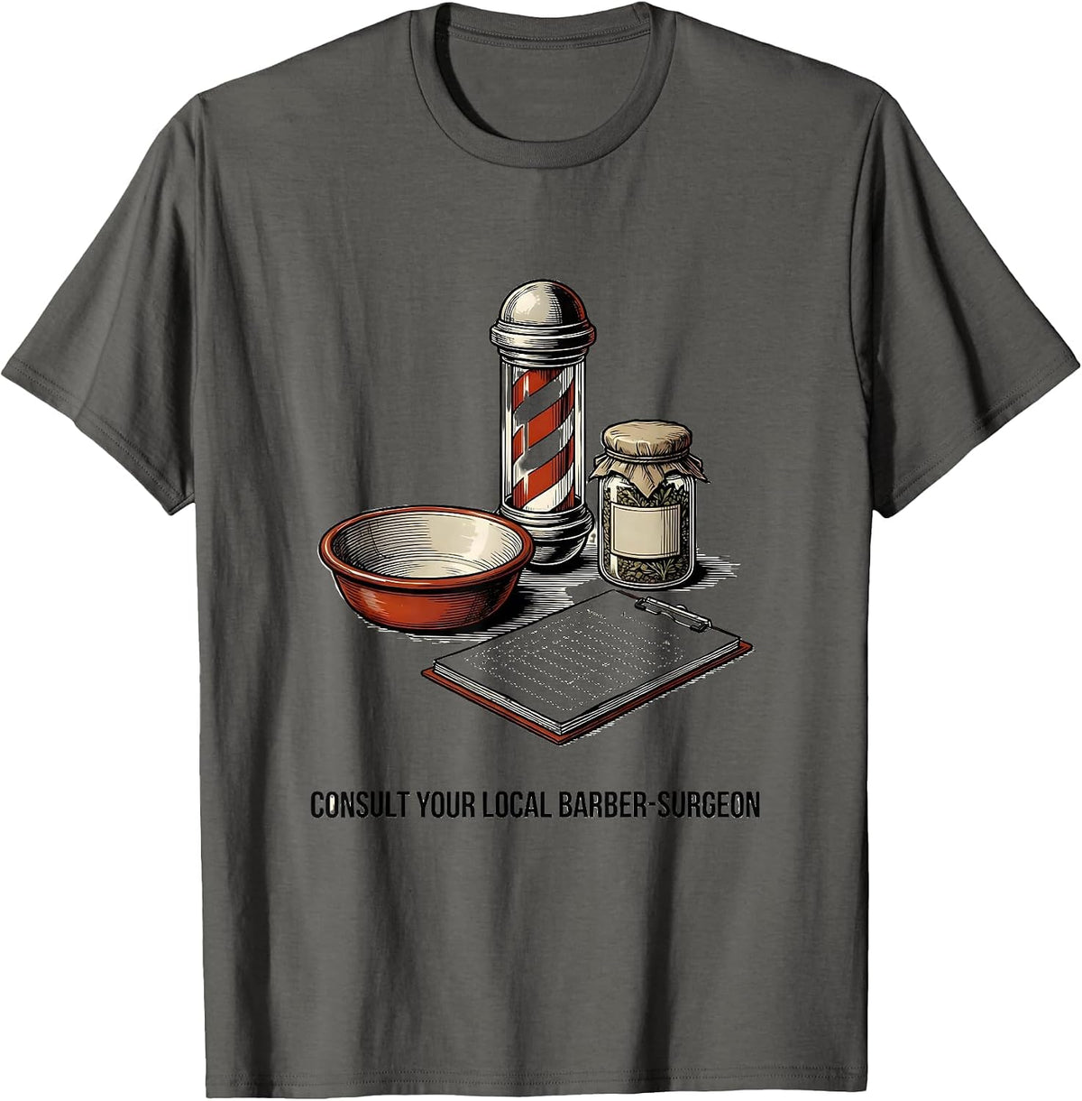 Men's Consult Your Local Barber-Surgeon Medieval History Goth T-Shirt - Asphalt Grey