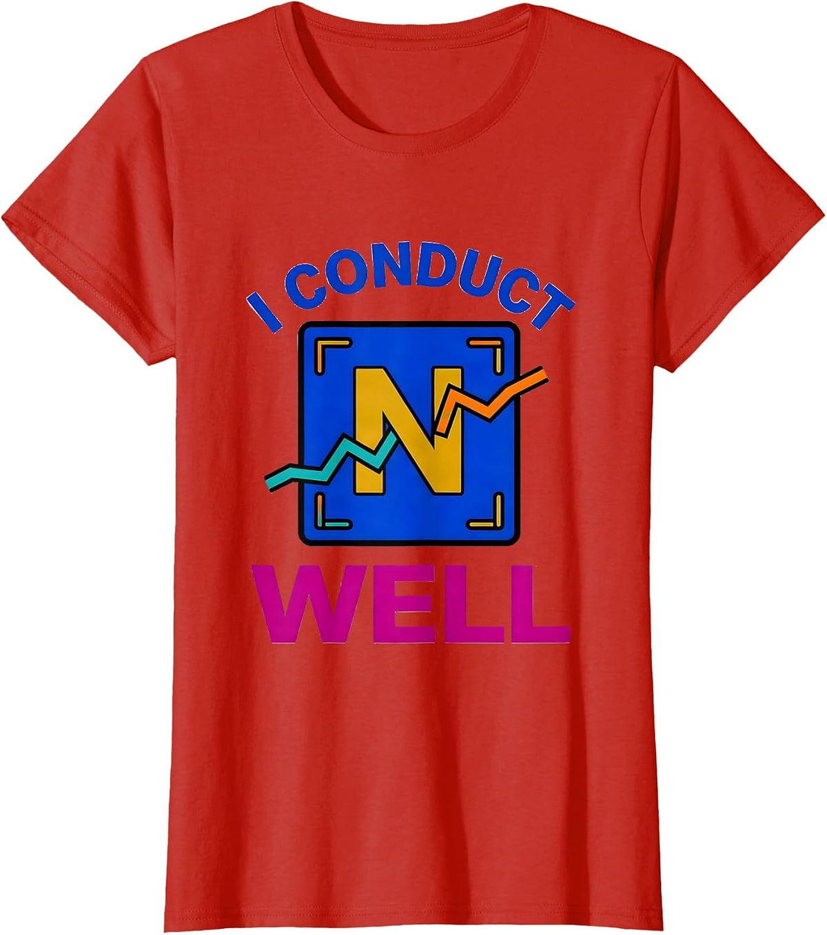 I Conduct Well Funny Chemistry Science Pun Humor T-Shirt - Red