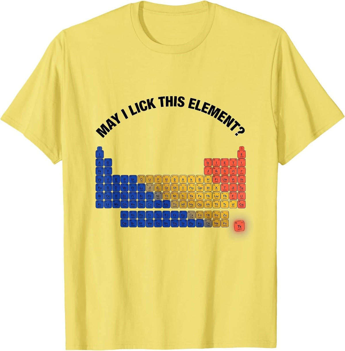 Men's May I Lick This Element Funny Periodic Table Science Teacher T-Shirt - Lemon Yellow